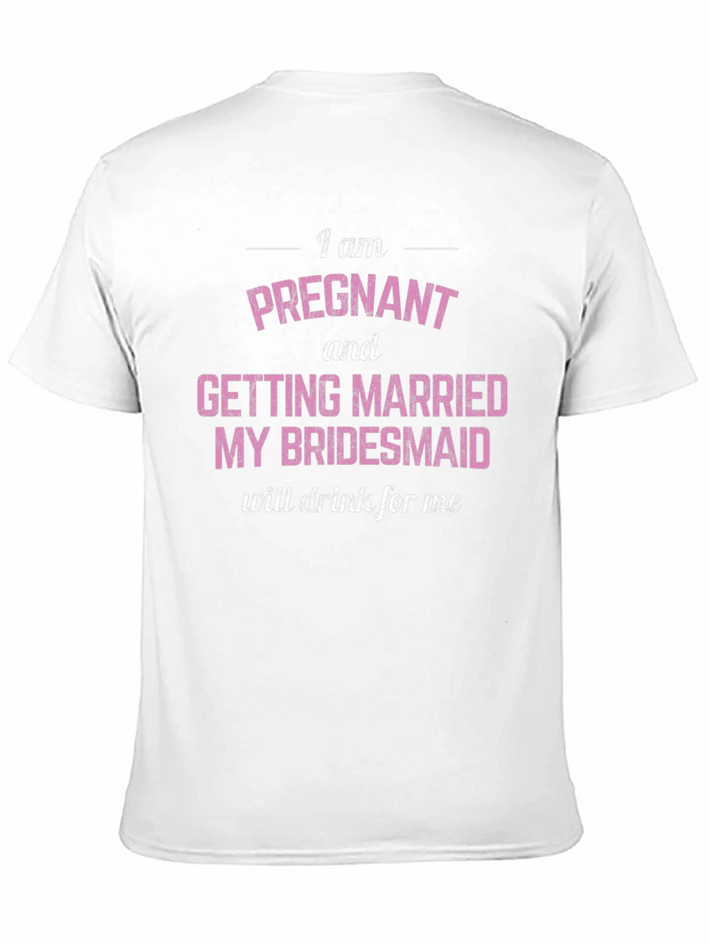 Pregnant & Married Bridesmaid Tee
