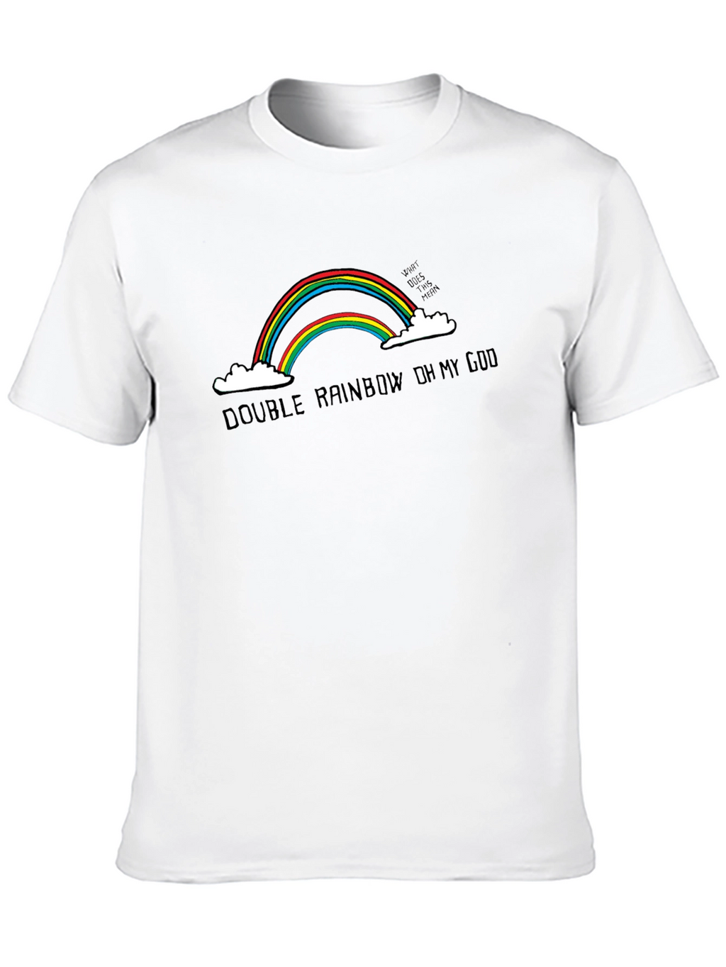 Double Rainbow T-Shirt Funny Graphic Tee