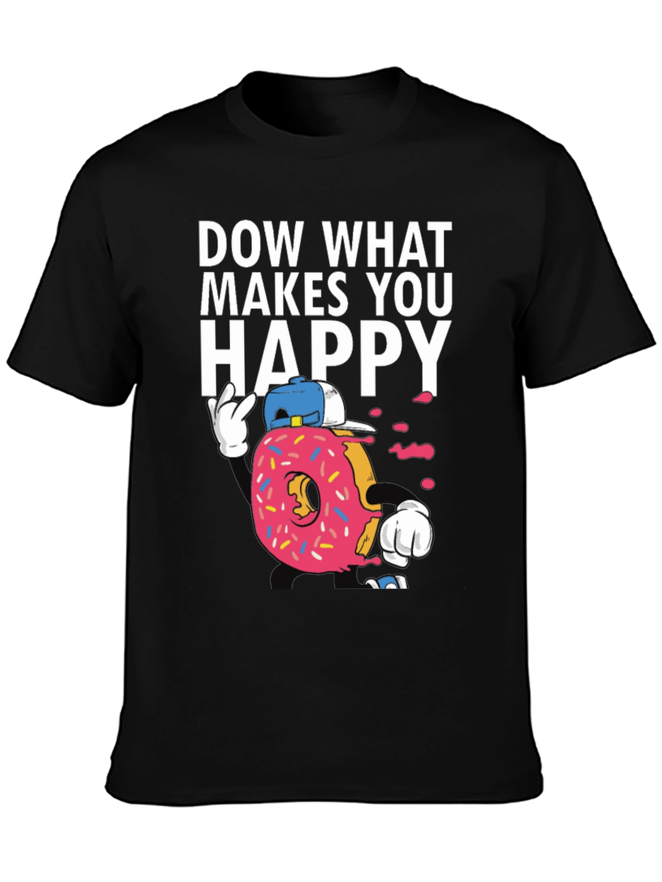 Funny Donut Graphic T-Shirt - Do What Makes You Happy