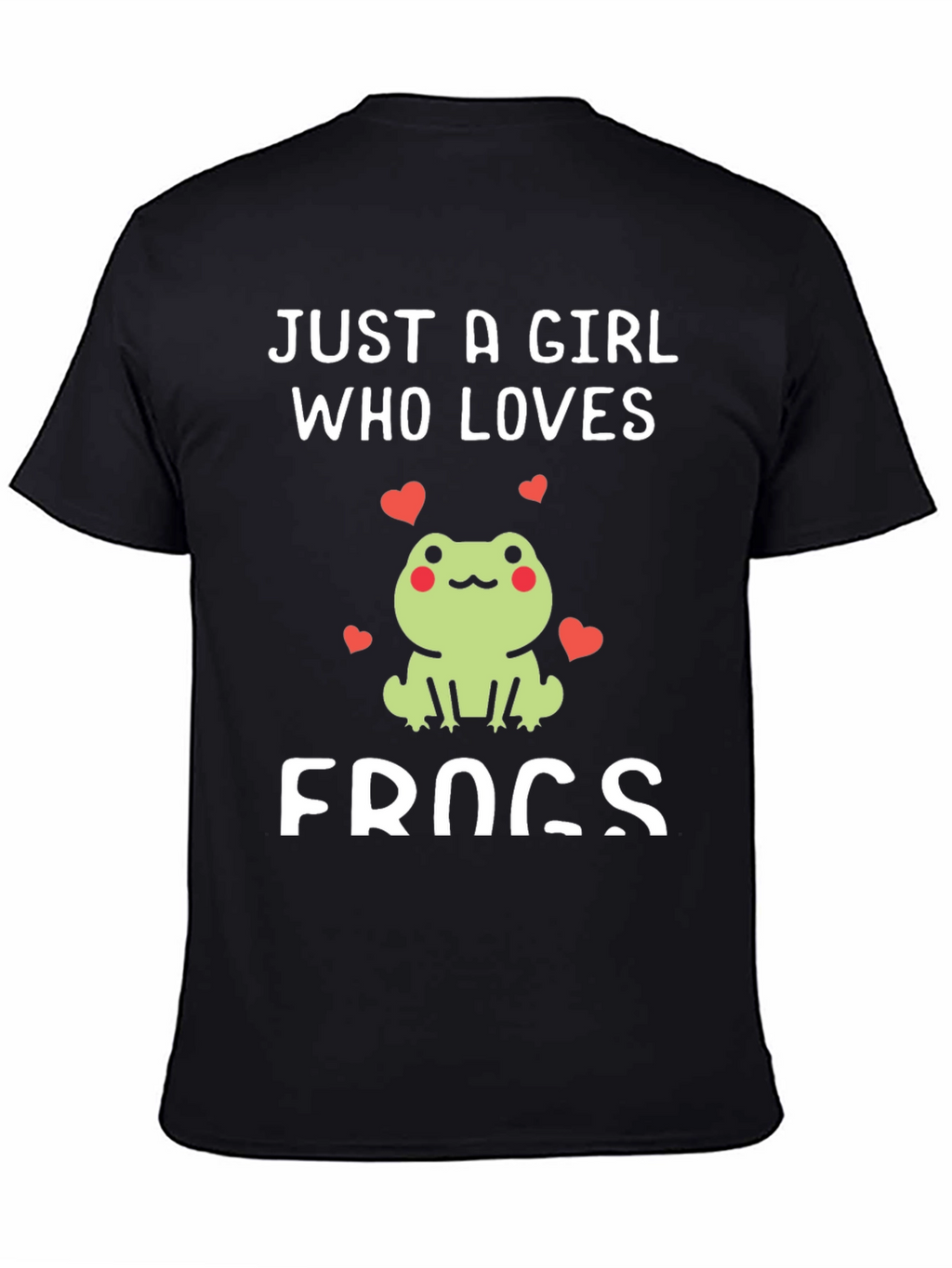Just a Girl Who Loves Frogs T-Shirt