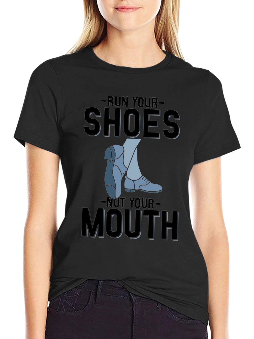 Run Your Shoes T-Shirt