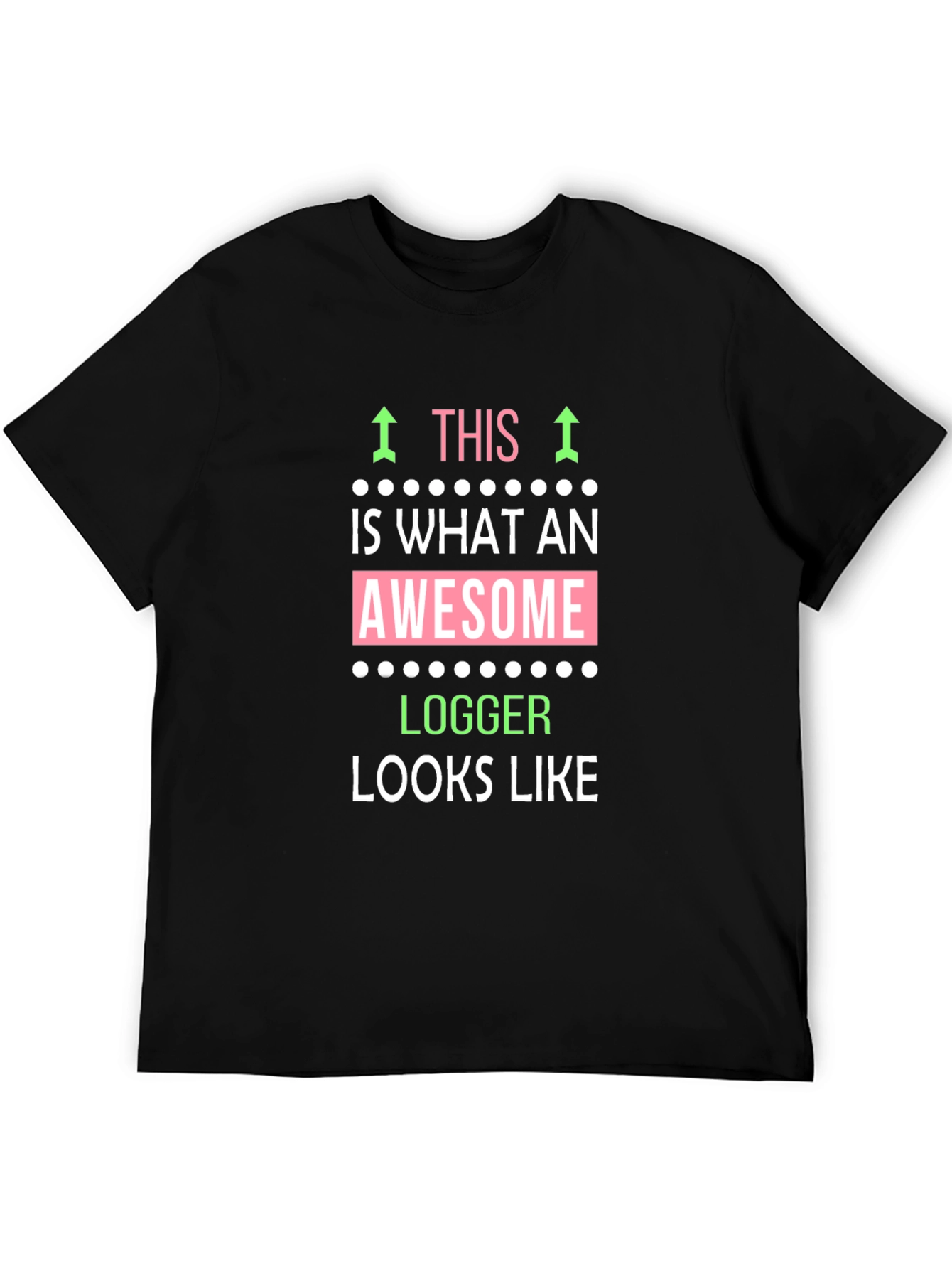 Awesome Logger T-Shirt - Funny Logger Gift