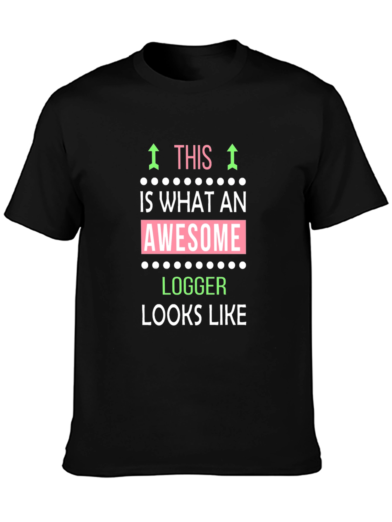 Awesome Logger T-Shirt - Funny Logger Gift