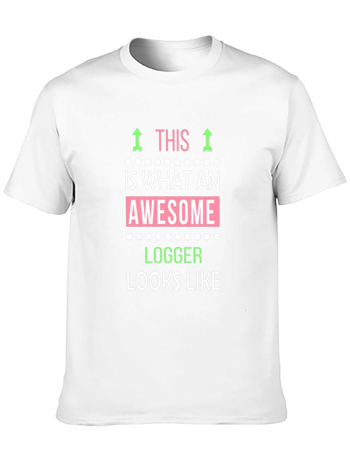 Awesome Logger T-Shirt - Funny Logger Gift