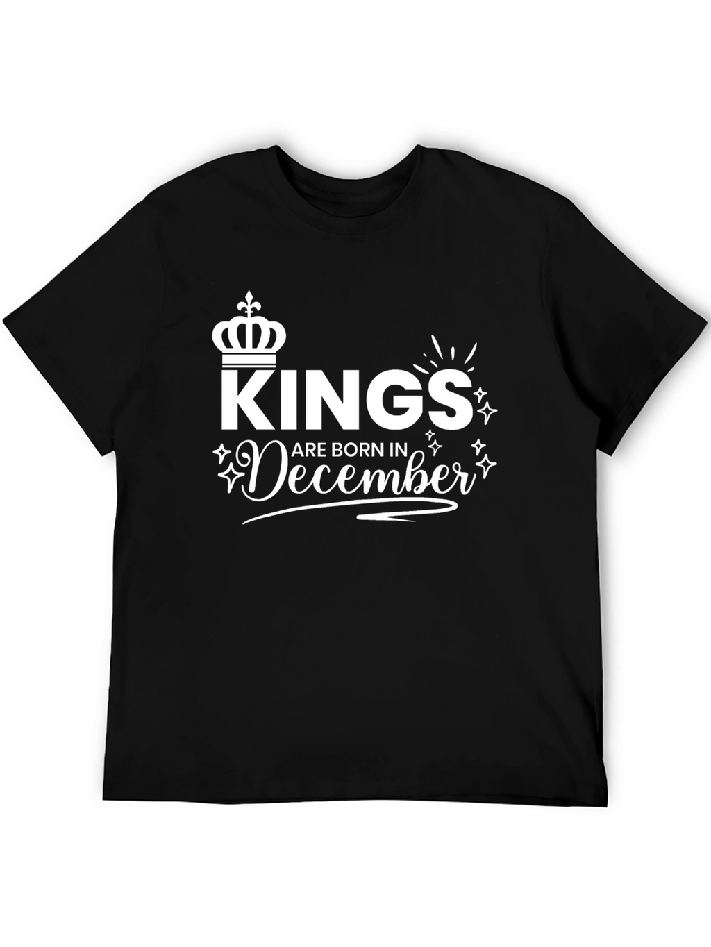 Kings Are Born In December Black T-Shirt