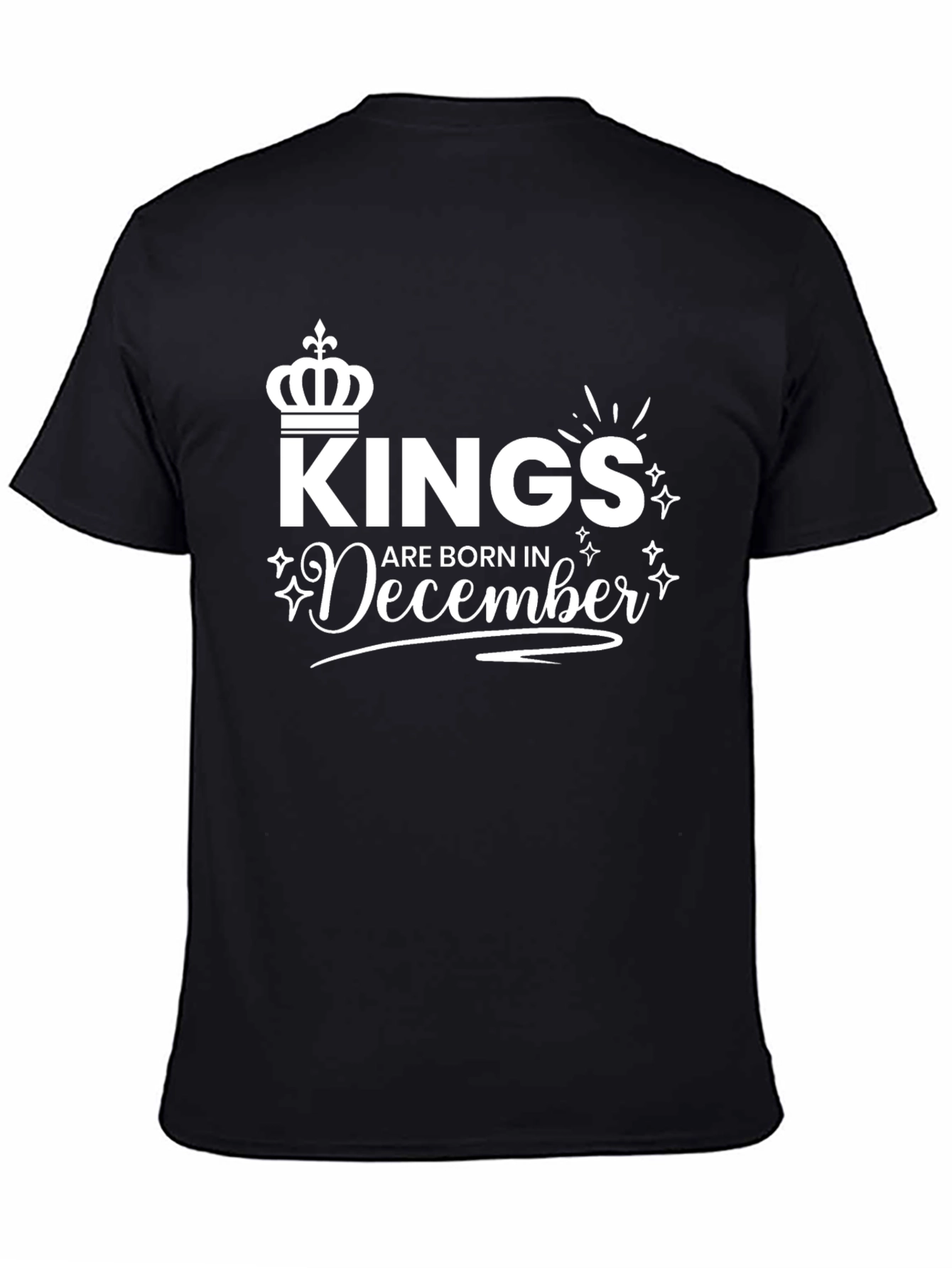 Kings Are Born In December Black T-Shirt