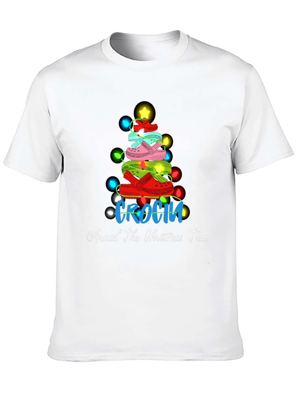 Crocin Around Christmas Tee - Festive Holiday T-Shirt