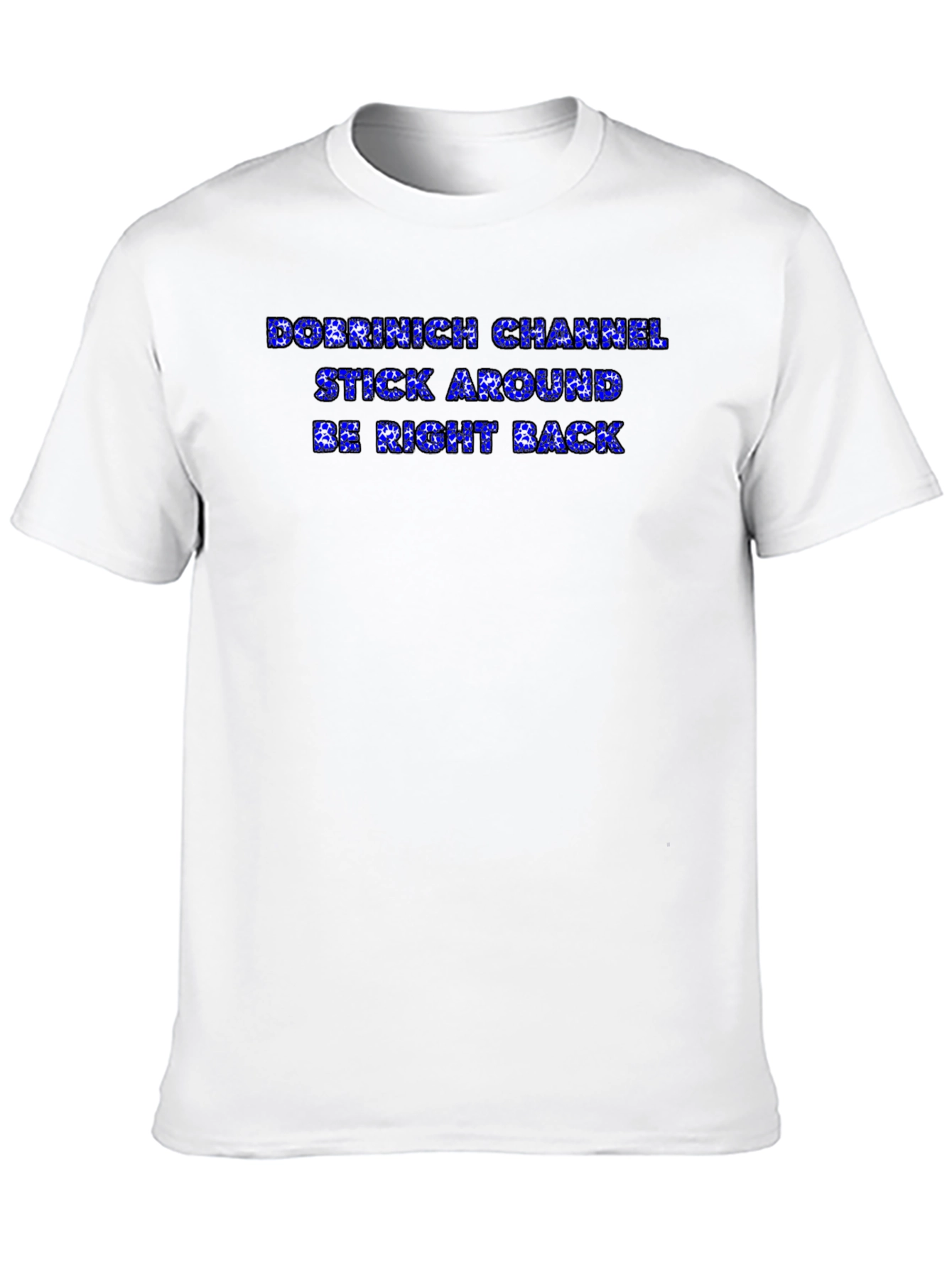 Dobrinich Channel Black T-Shirt - Stay Tuned!