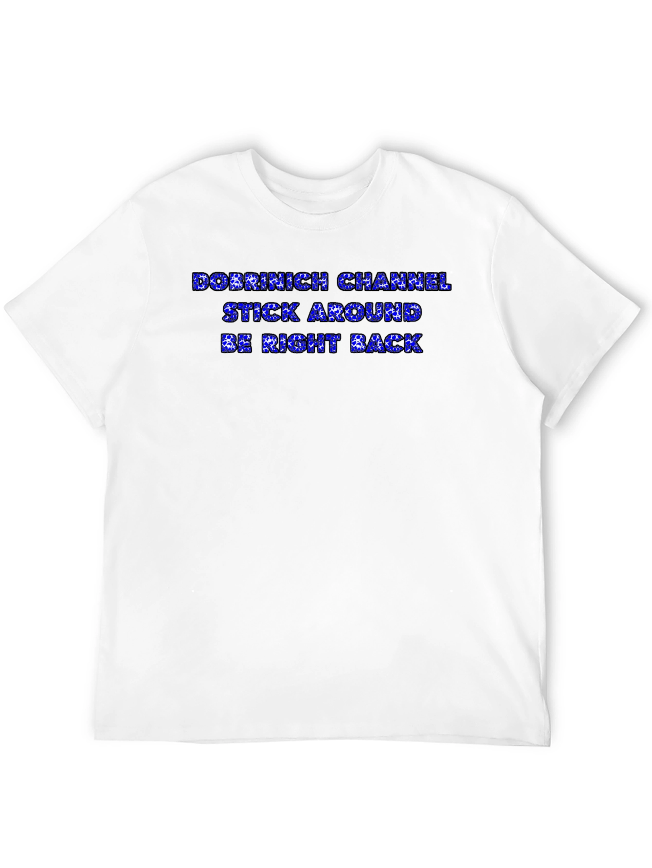 Dobrinich Channel Black T-Shirt - Stay Tuned!