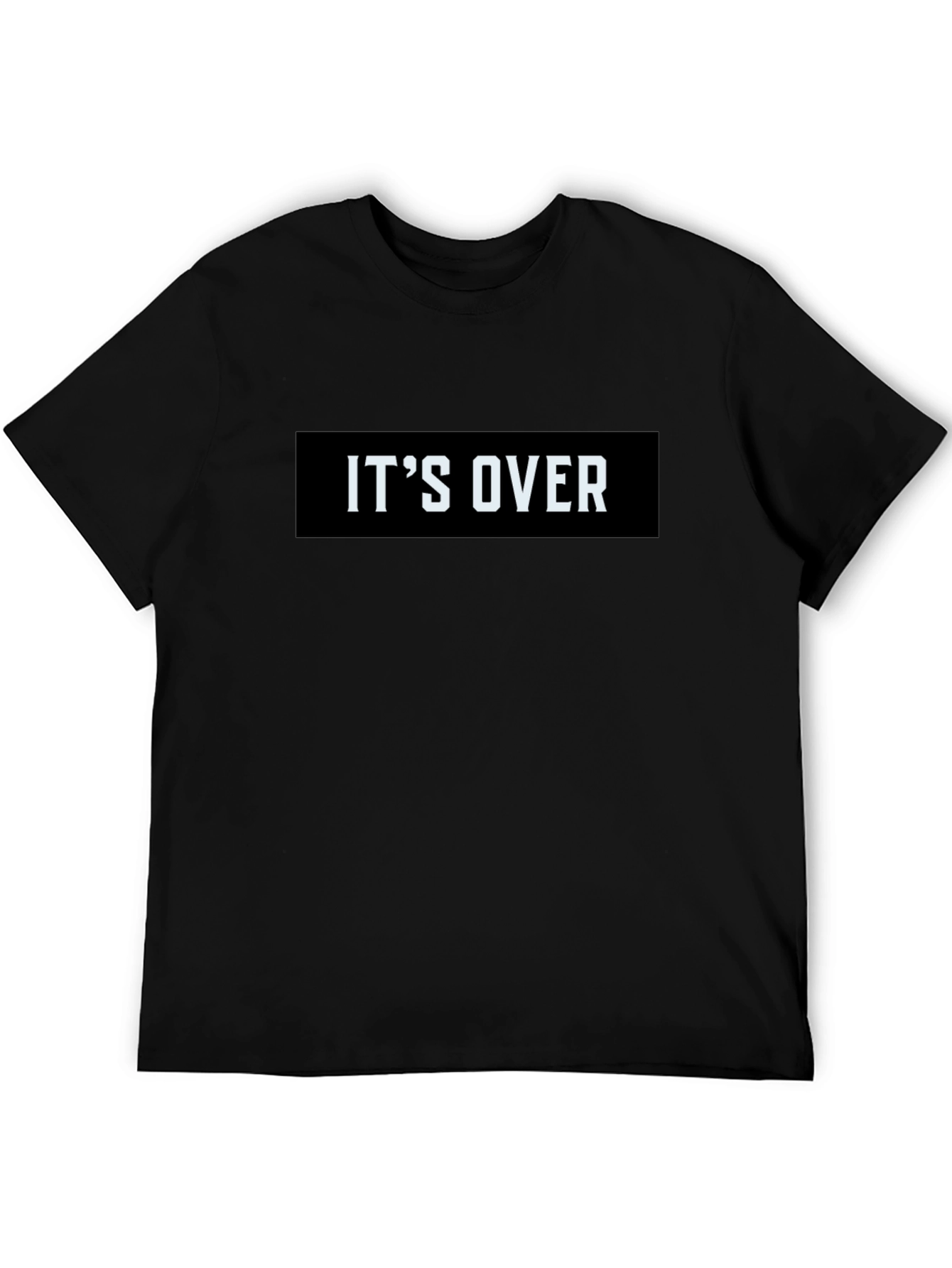 Its Over Graphic Tee - Black Casual T-Shirt