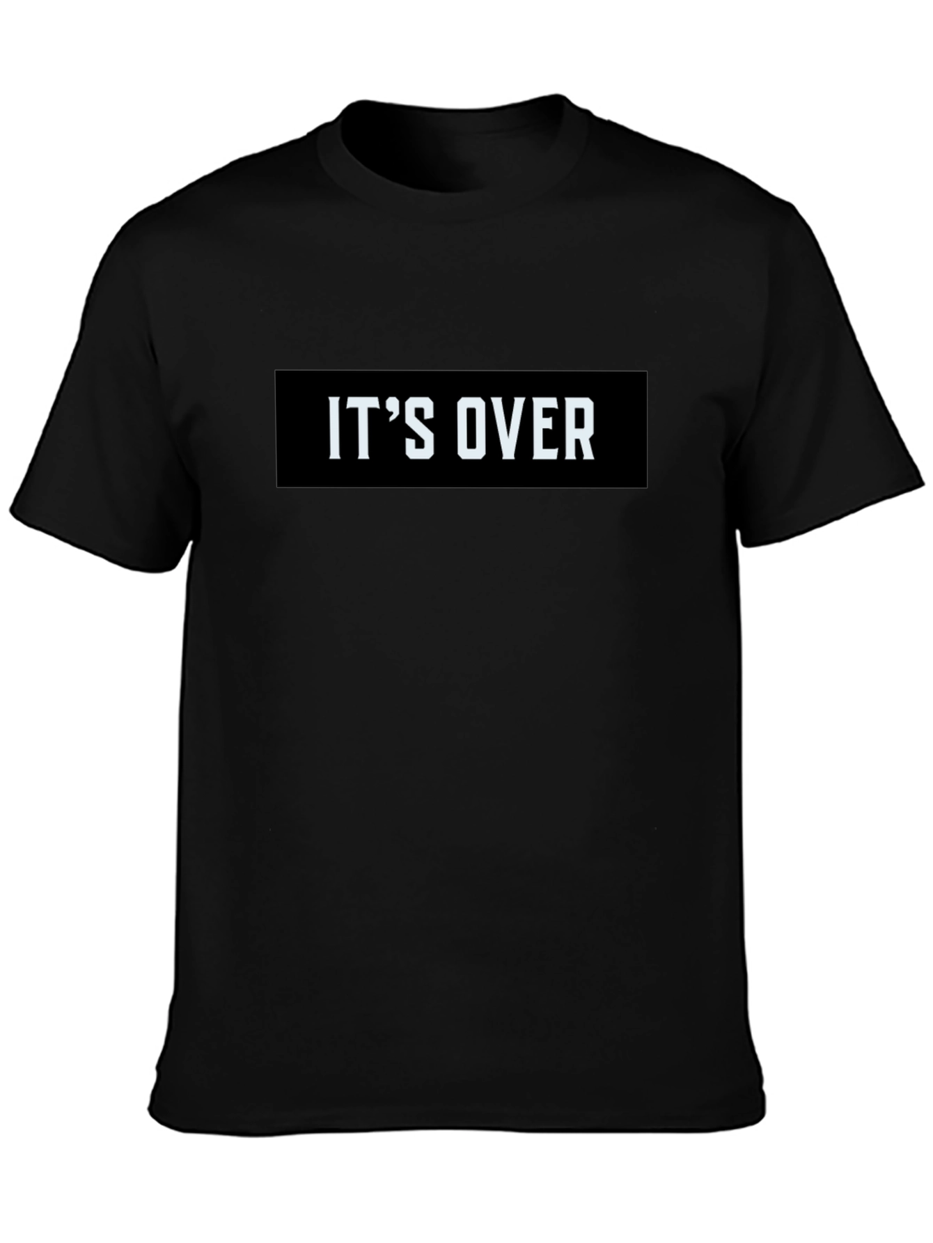 Its Over Graphic Tee - Black Casual T-Shirt