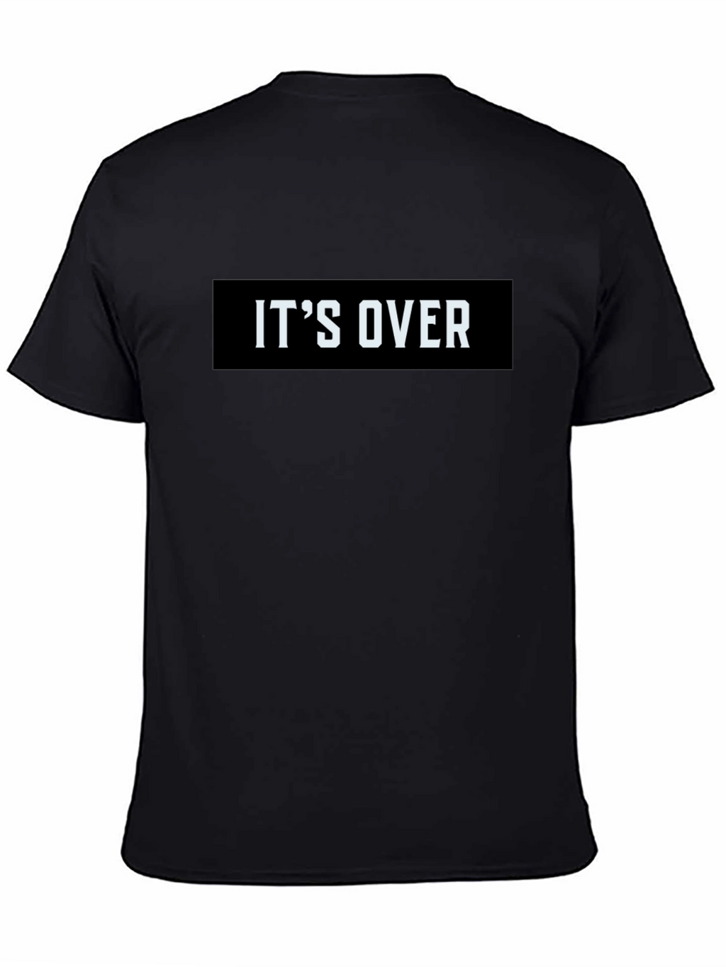Its Over Graphic Tee - Black Casual T-Shirt