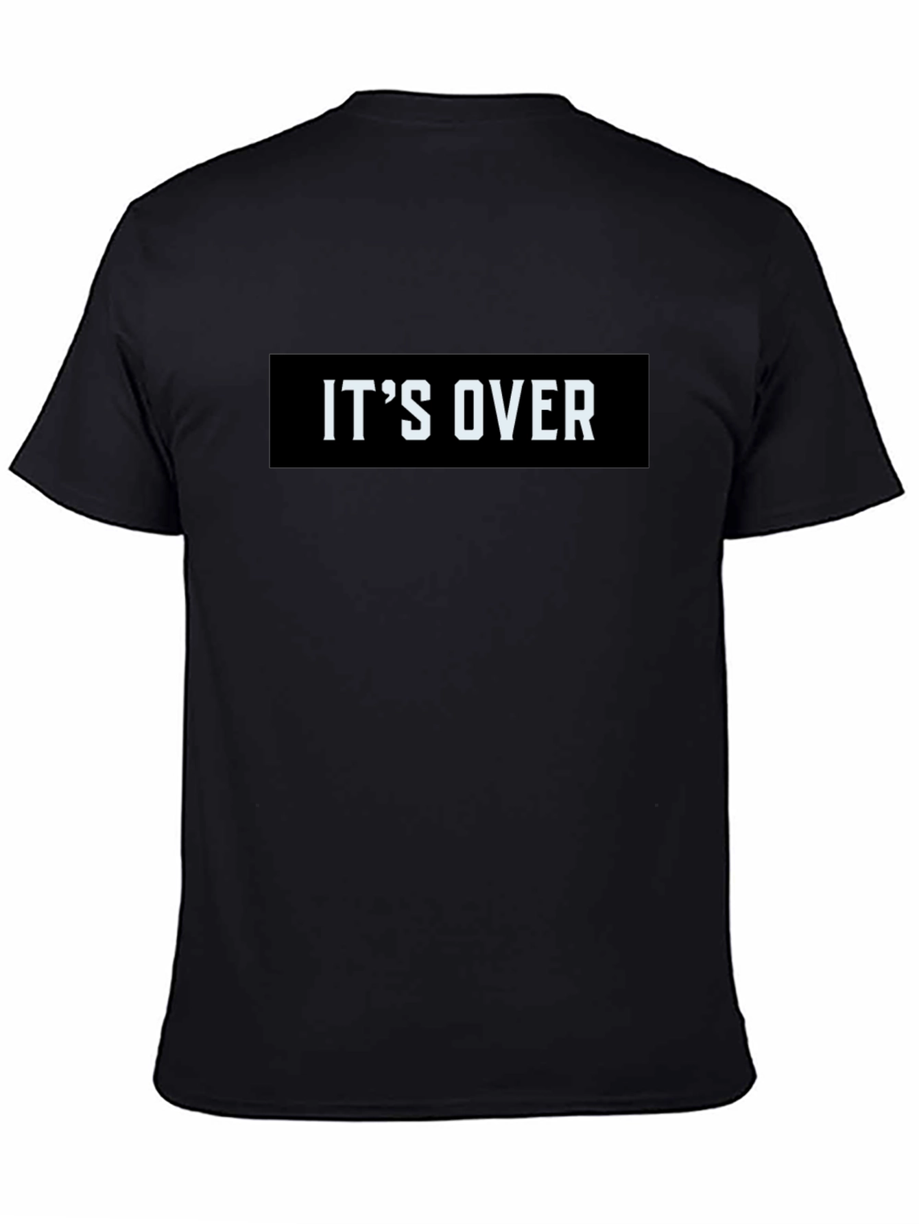 Its Over Graphic Tee - Black Casual T-Shirt
