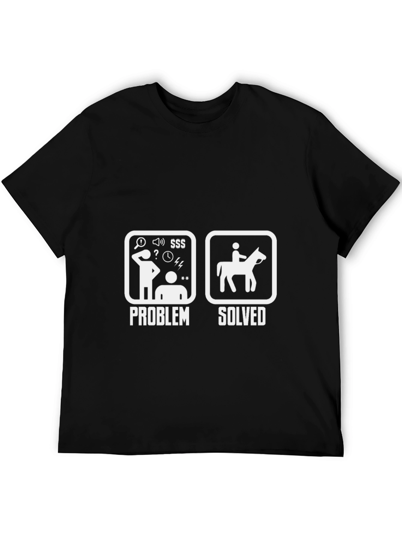 Problem Solved Horse Rider T-Shirt