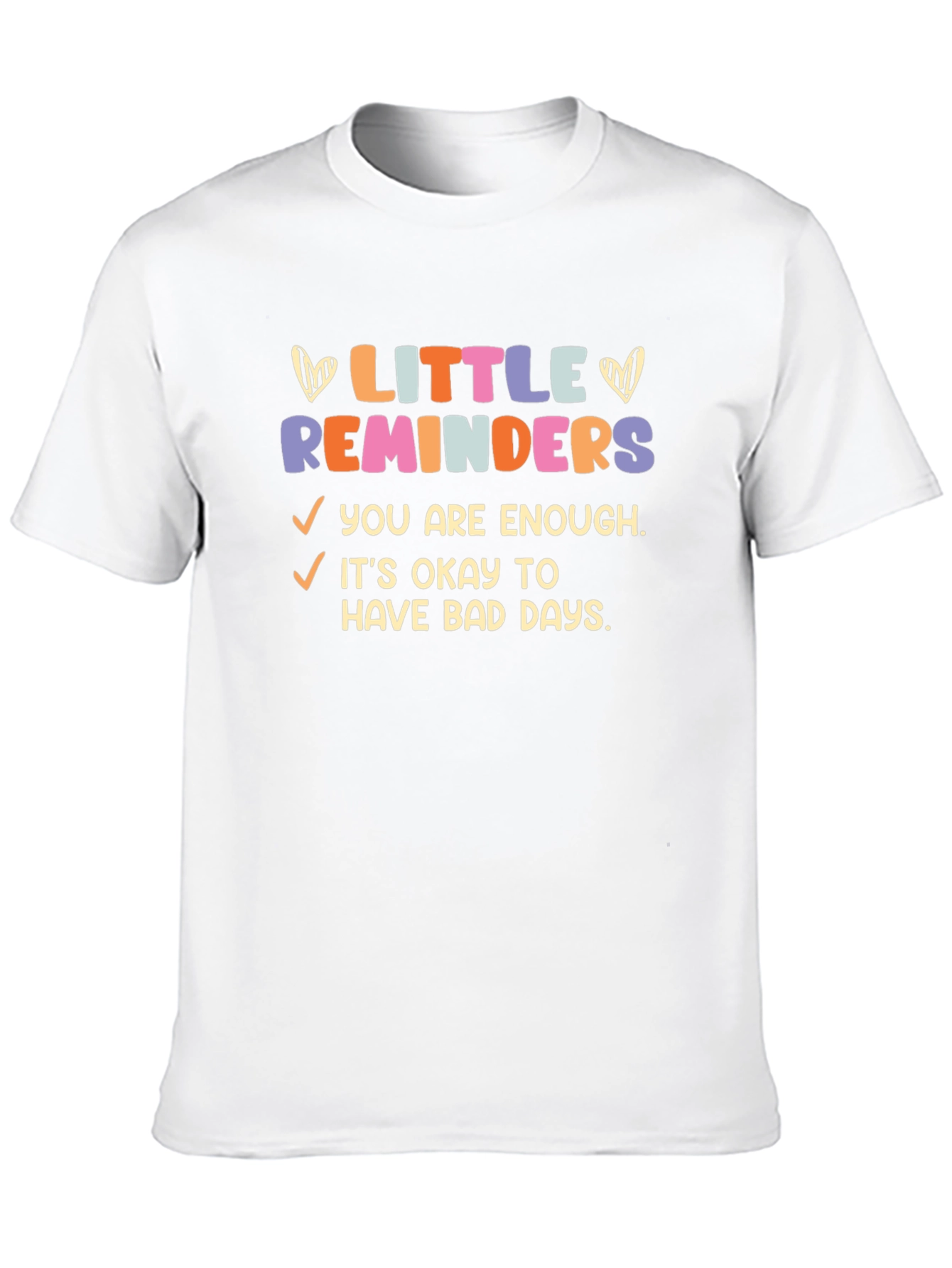 Little Reminders Graphic Tee - Comfort Fit