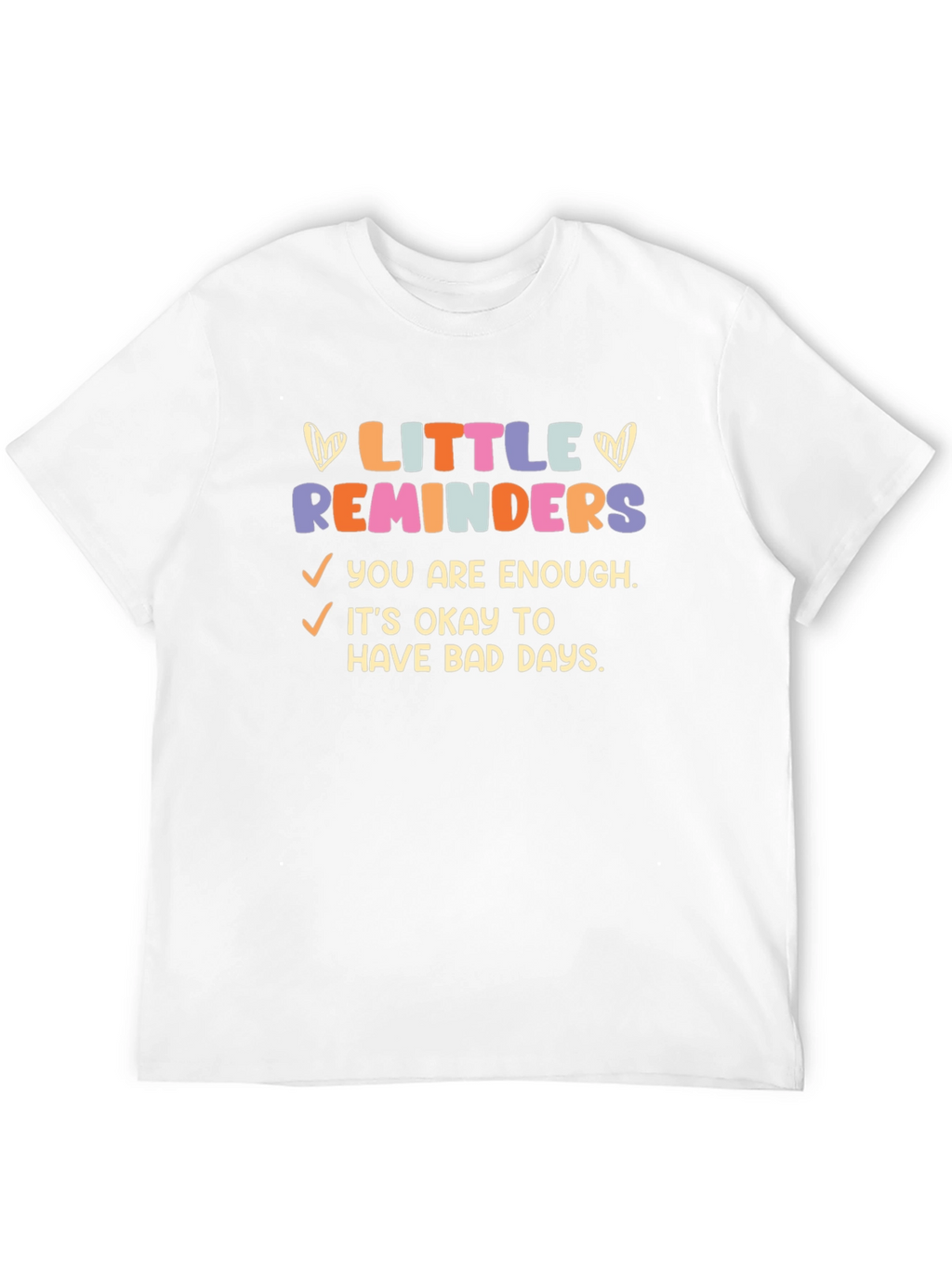 Little Reminders Graphic Tee - Comfort Fit