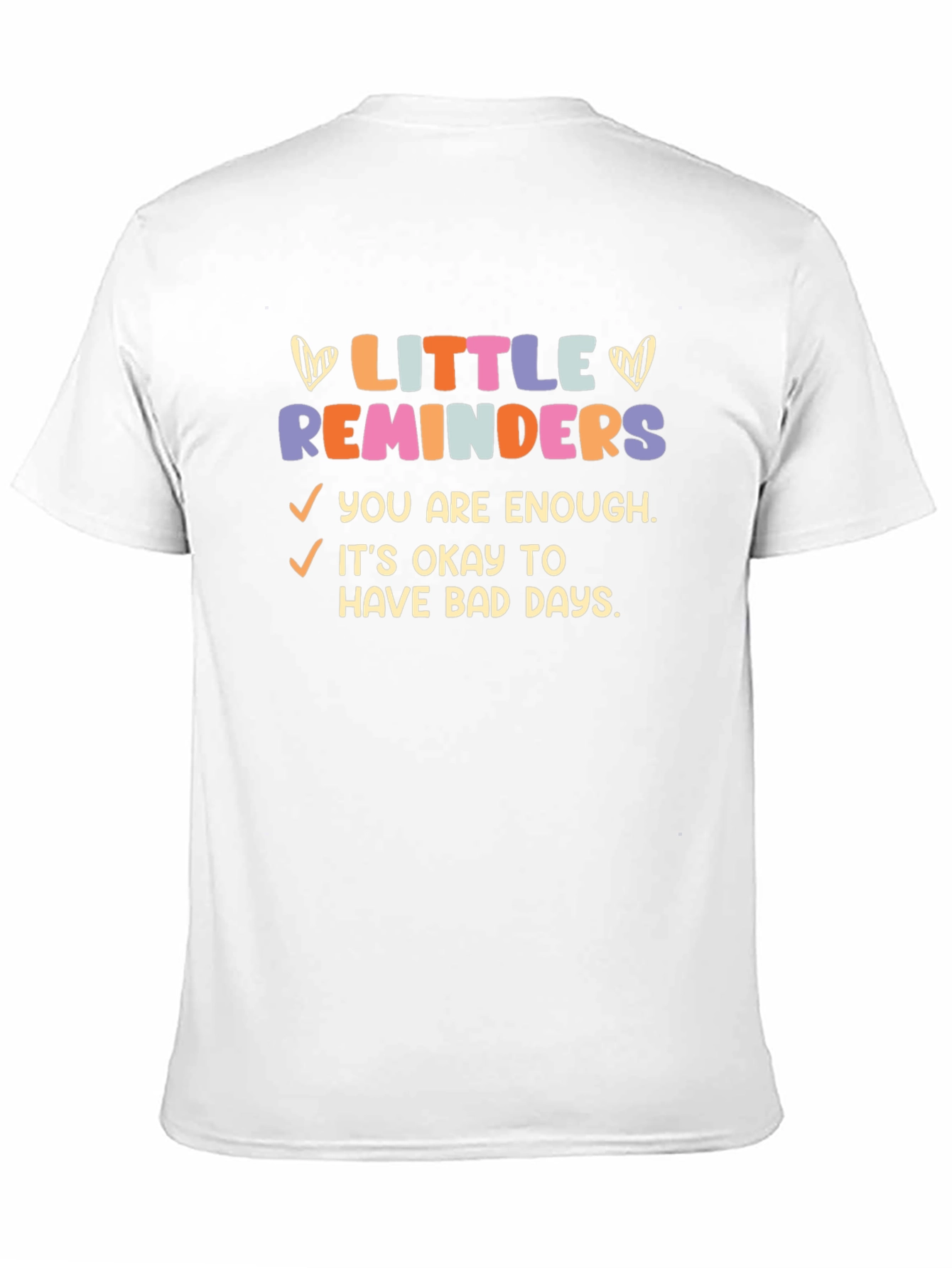 Little Reminders Graphic Tee - Comfort Fit