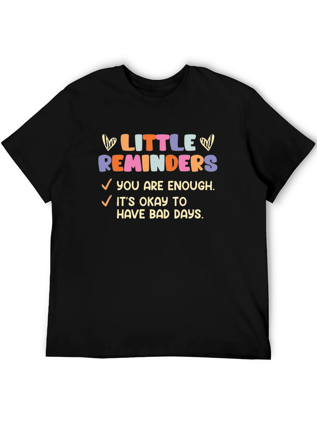 Little Reminders Graphic Tee - Comfort Fit