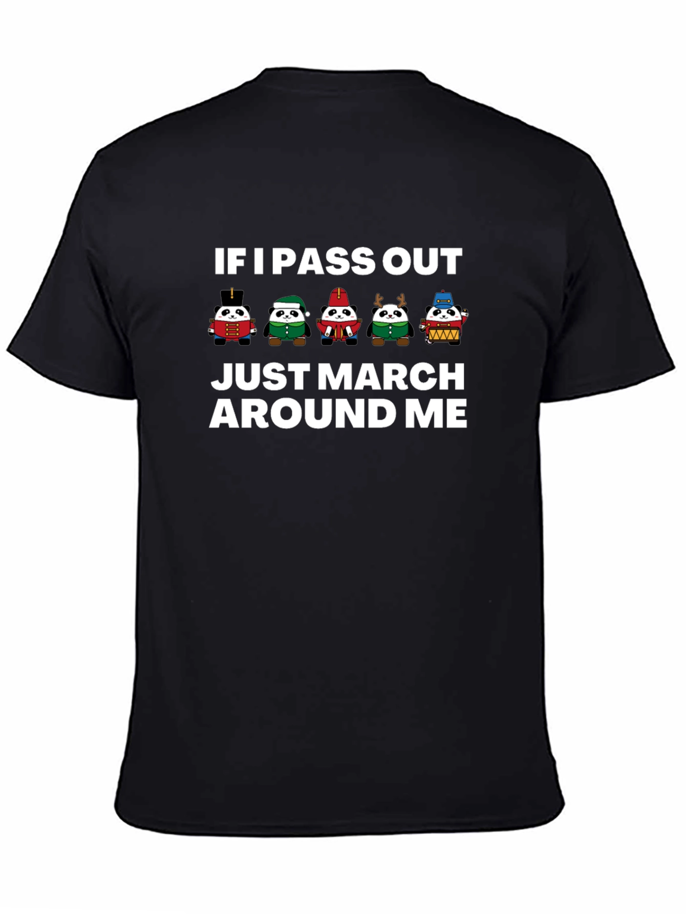 If I Pass Out Marching Band Panda T-Shirt