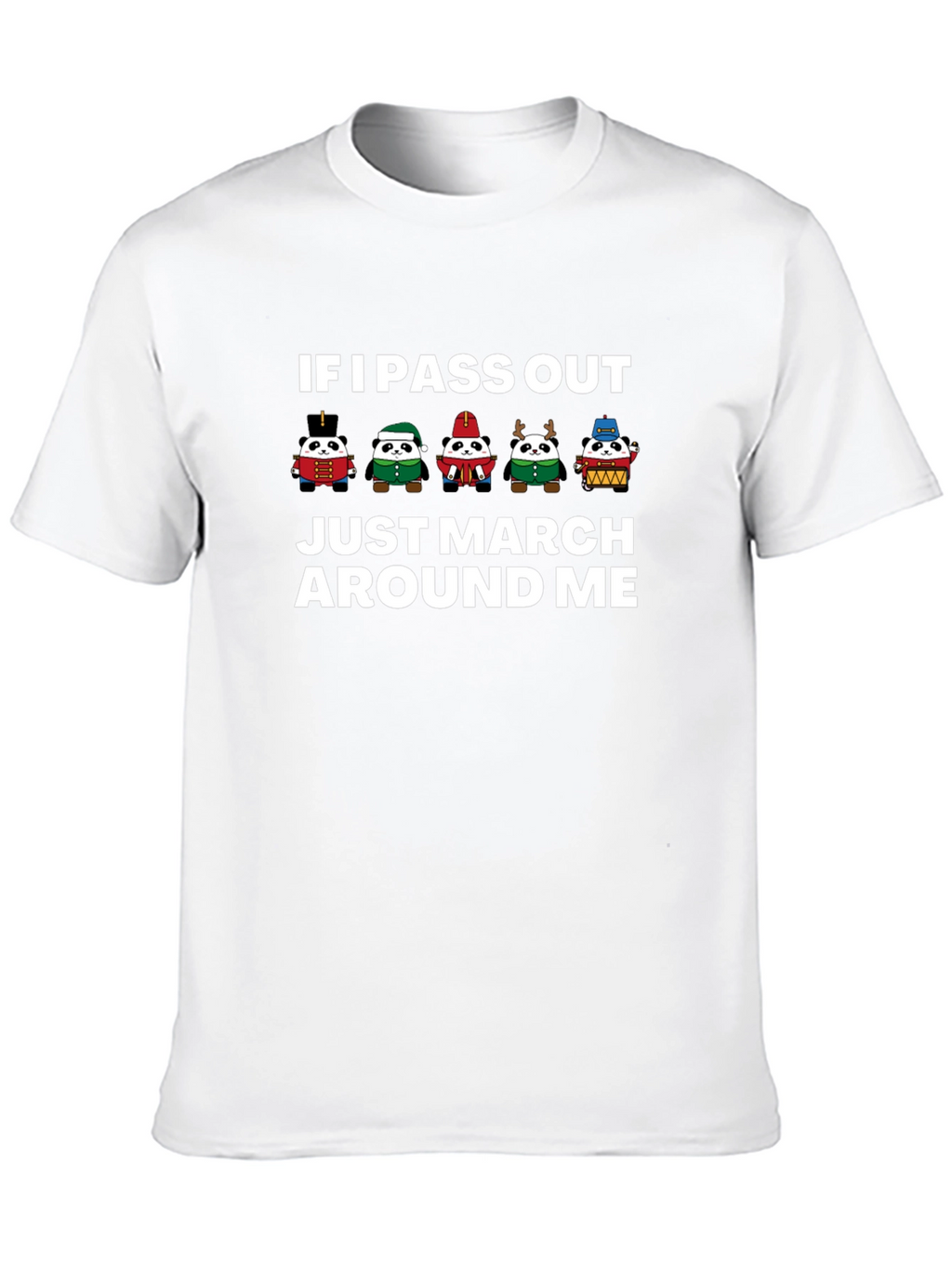 If I Pass Out Marching Band Panda T-Shirt