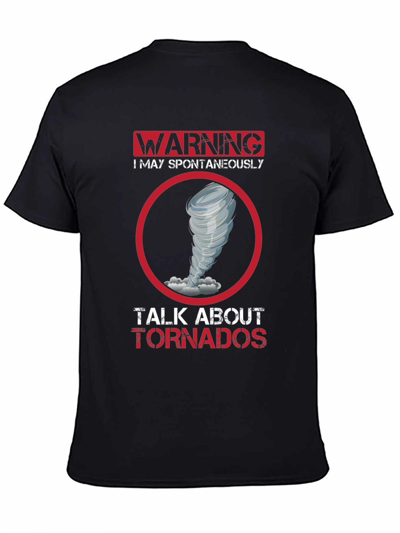 Warning Tornado Talk T-Shirt