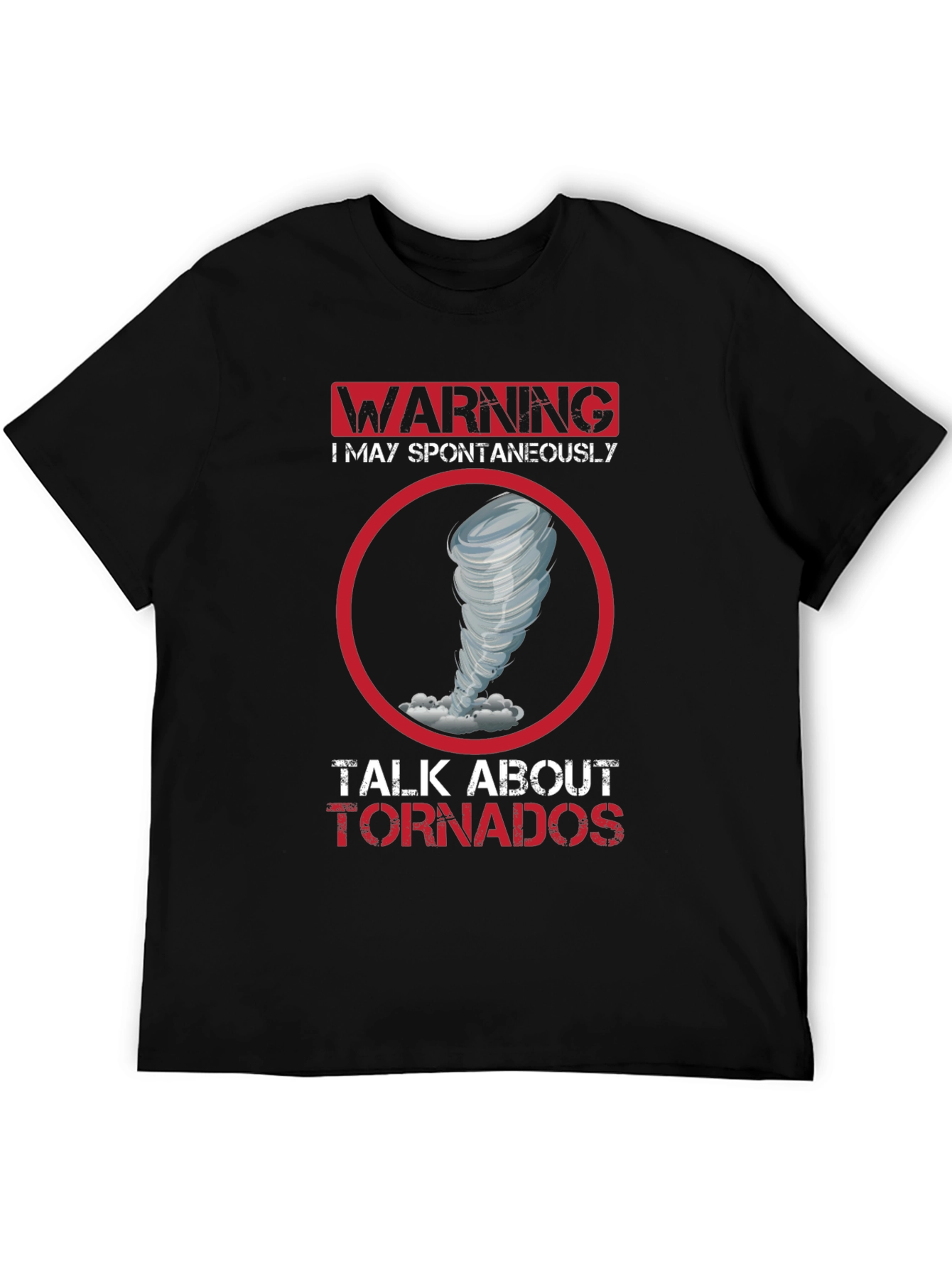 Warning Tornado Talk T-Shirt