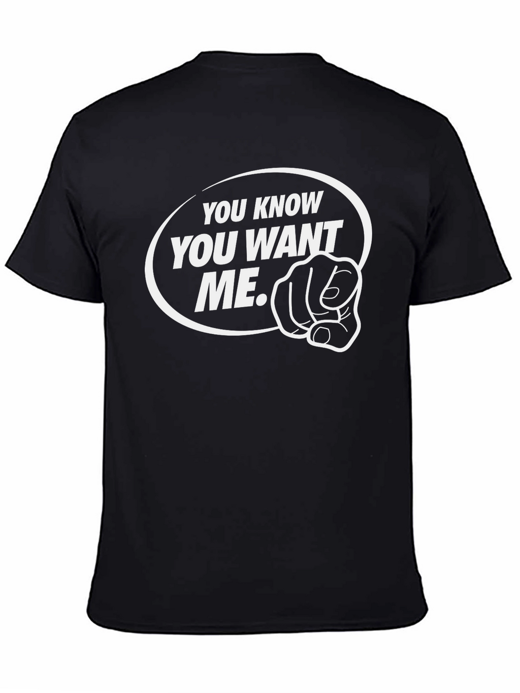 You Know You Want Me Black Graphic Tee