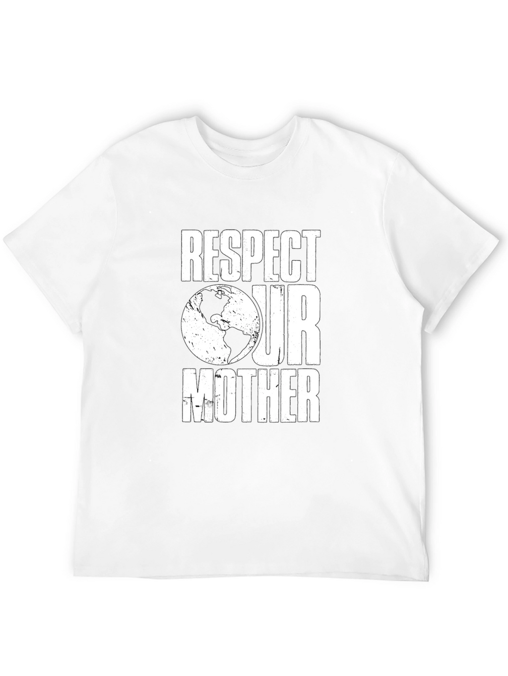 Respect Our Mother Earth T-Shirt - Environmental Awareness