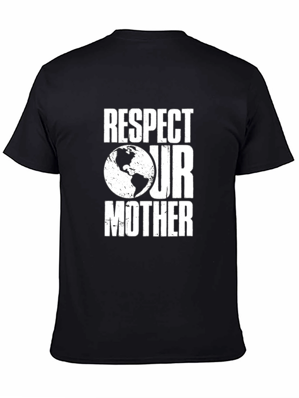 Respect Our Mother Earth T-Shirt - Environmental Awareness