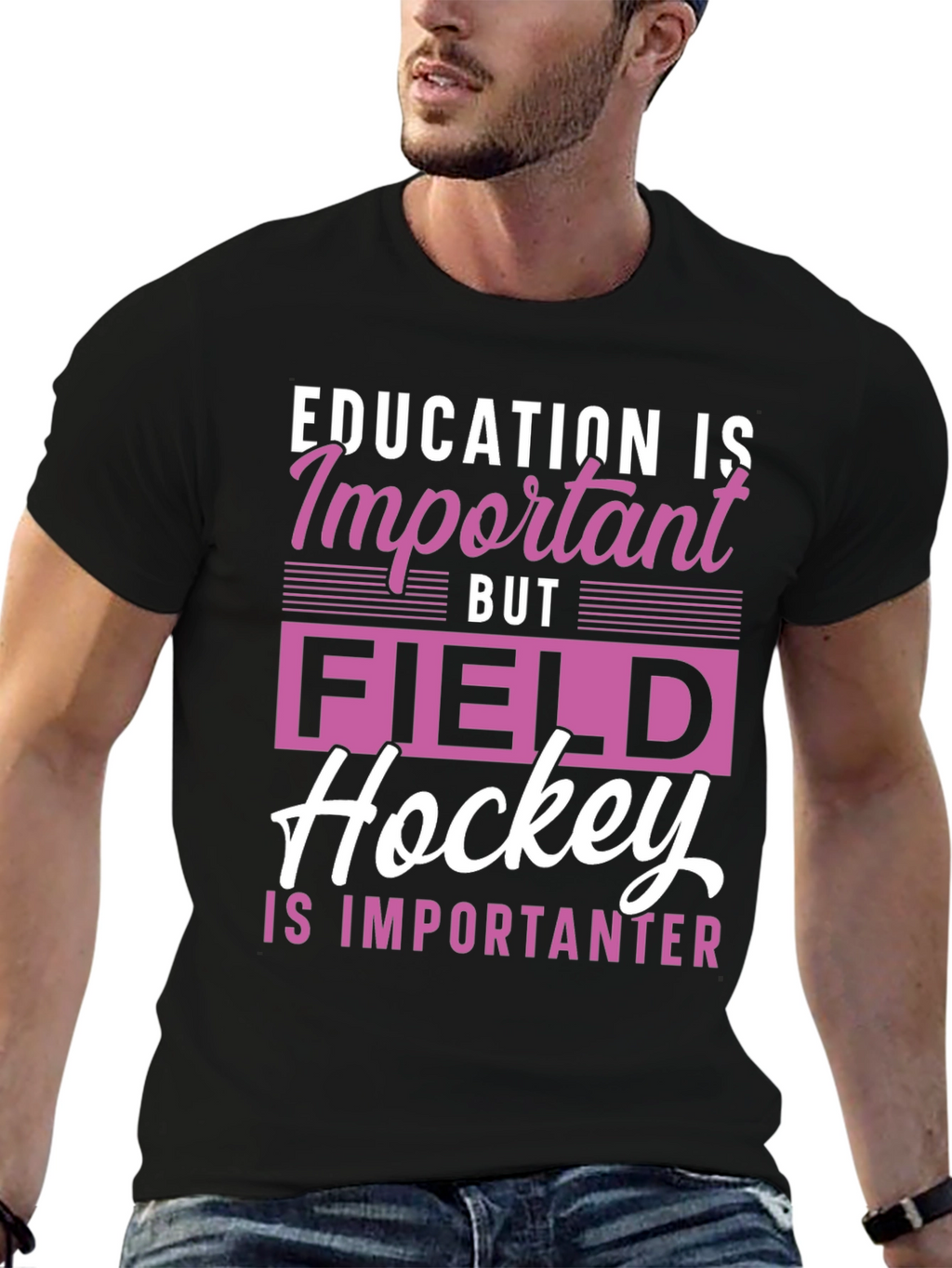 Field Hockey is Importanter Graphic Tee