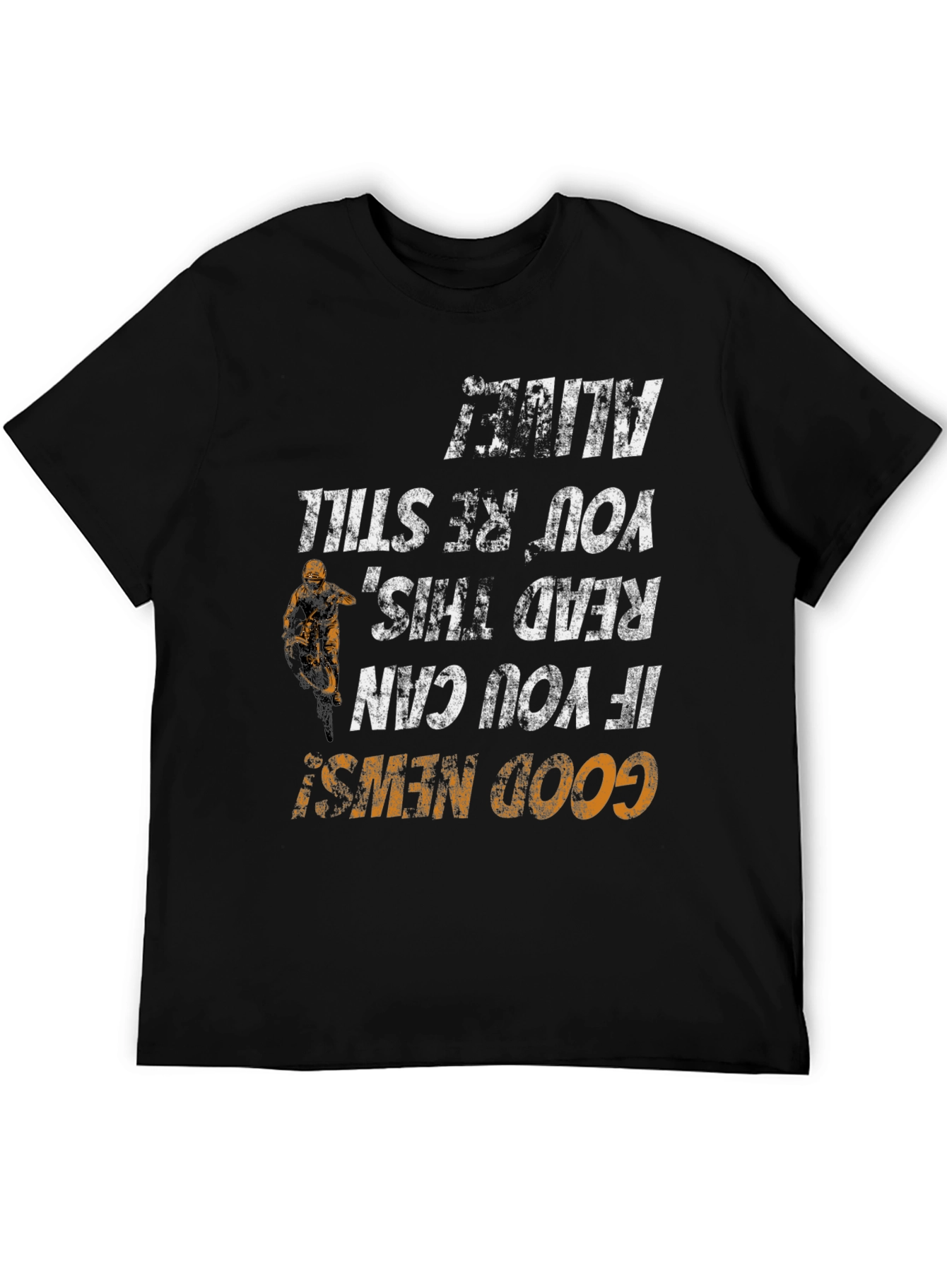 Funny Motocross T-Shirt: If You Can Read This Youre Still Alive!