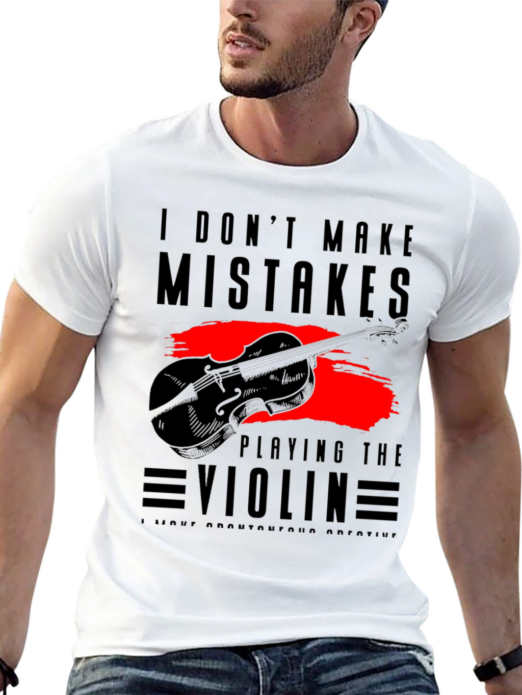 I Dont Make Mistakes Playing Violin Tee