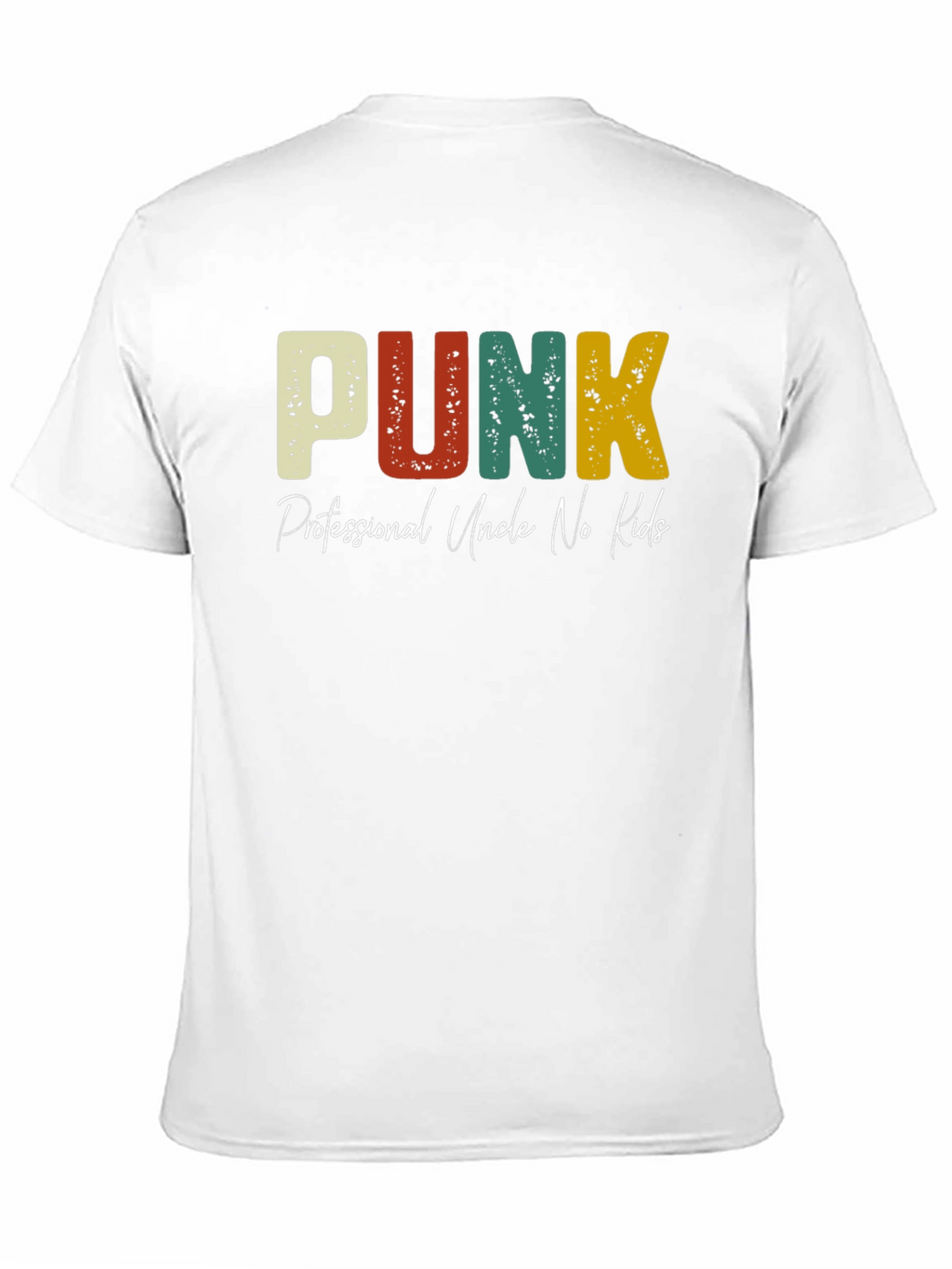 PUNK Professional Uncle No Kids Graphic T-Shirt