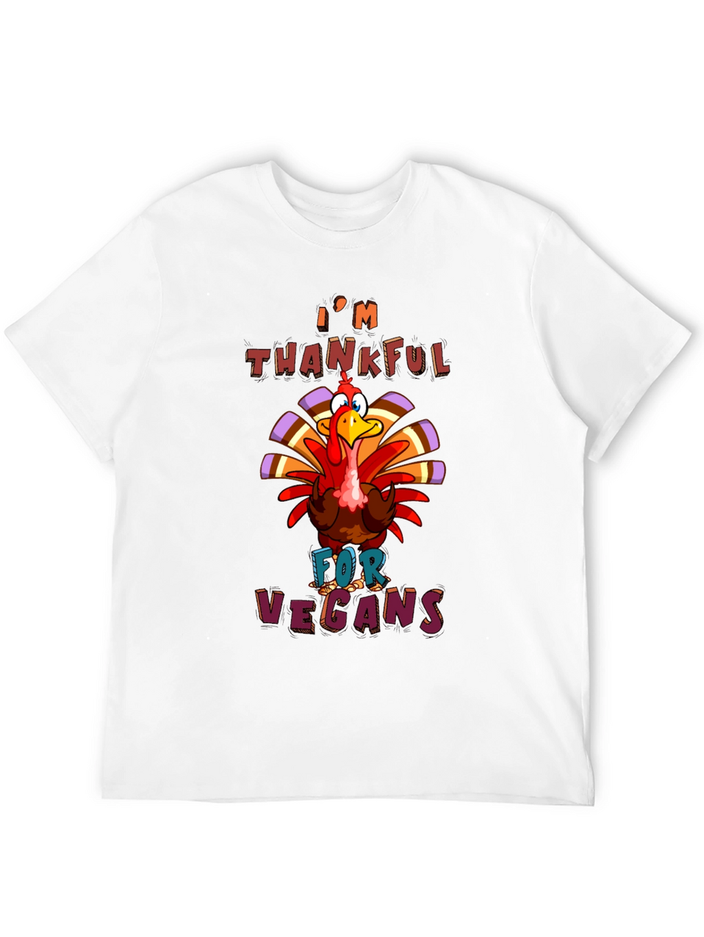 Im Thankful For Vegans T-Shirt