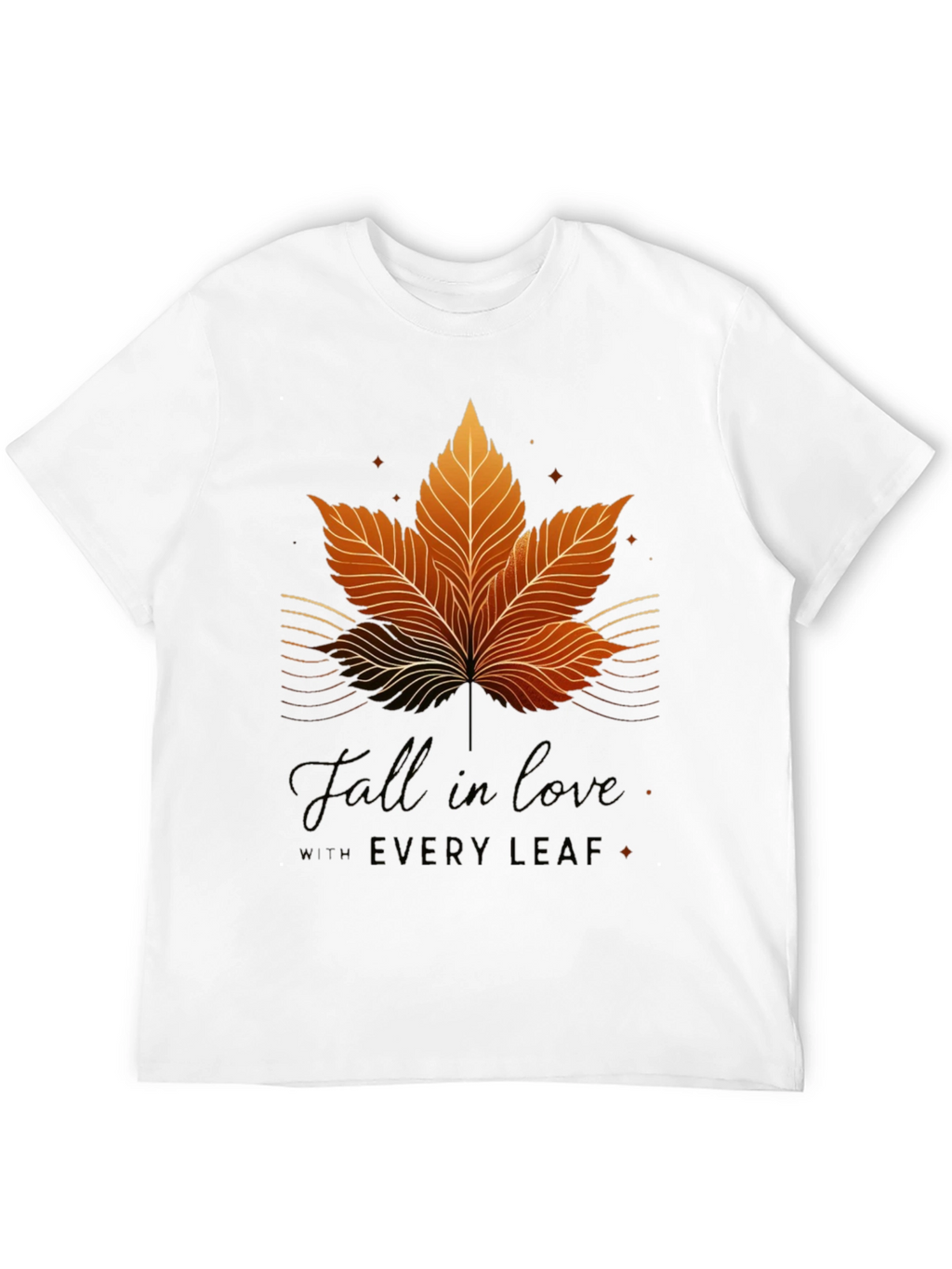 Fall in Love with Every Leaf Graphic T-Shirt