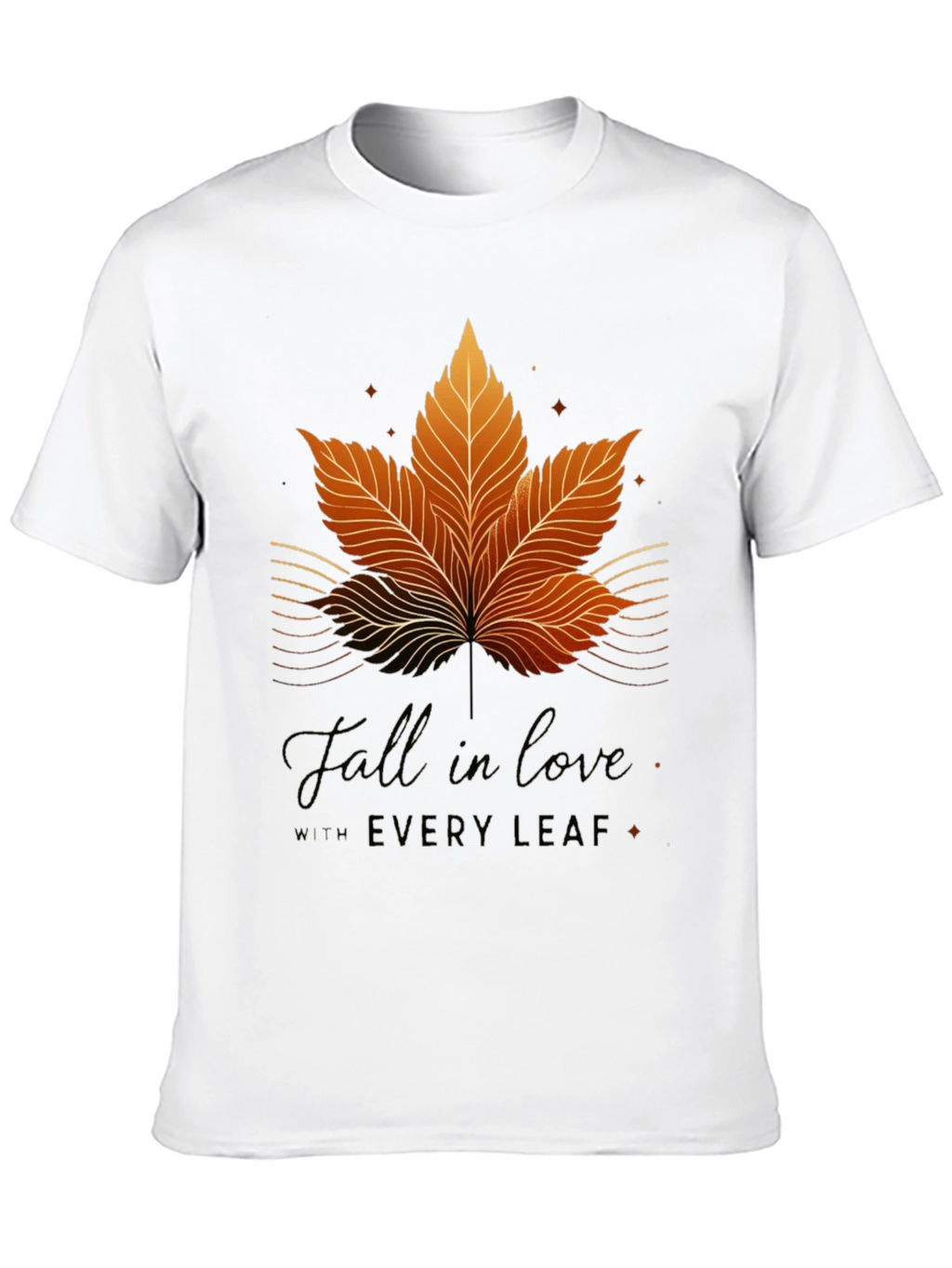 Fall in Love with Every Leaf Graphic T-Shirt