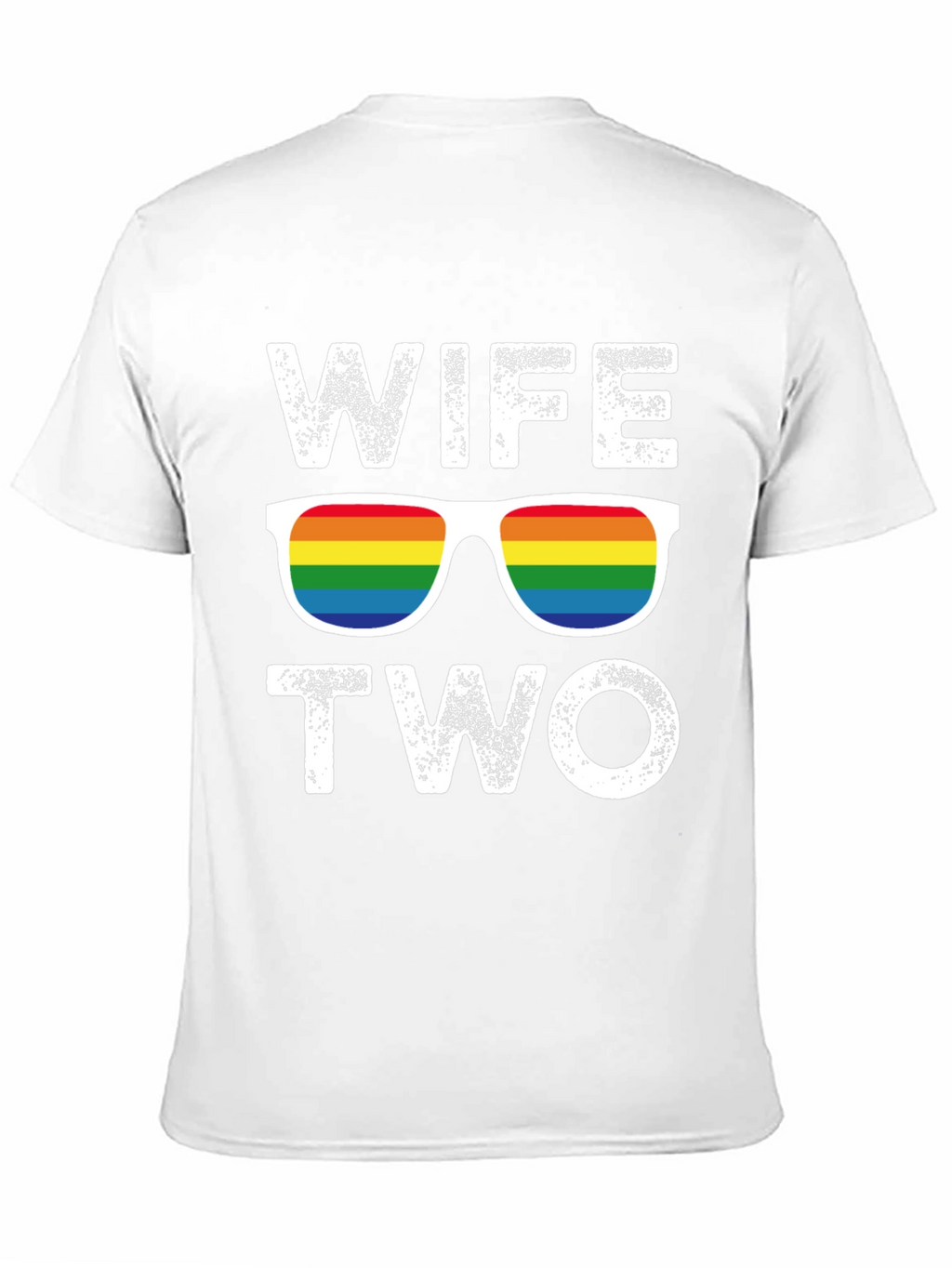 Wife Two LGBT Pride T-Shirt