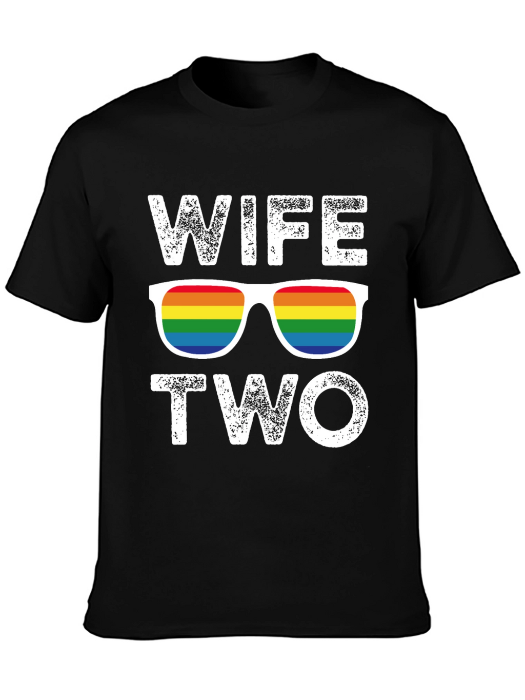 Wife Two LGBT Pride T-Shirt
