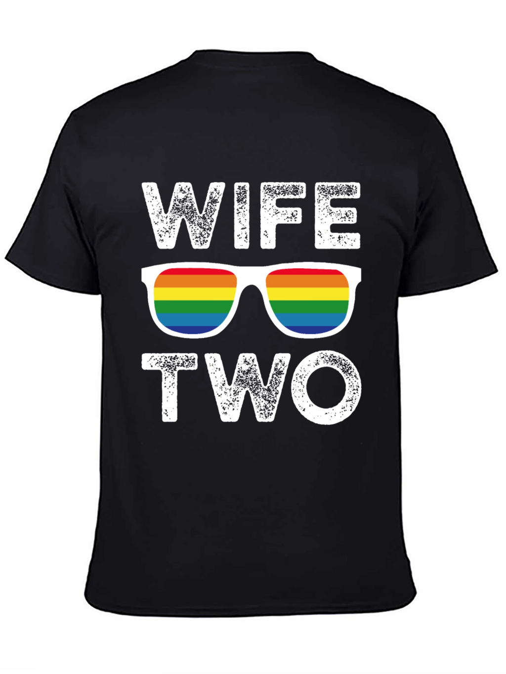 Wife Two LGBT Pride T-Shirt