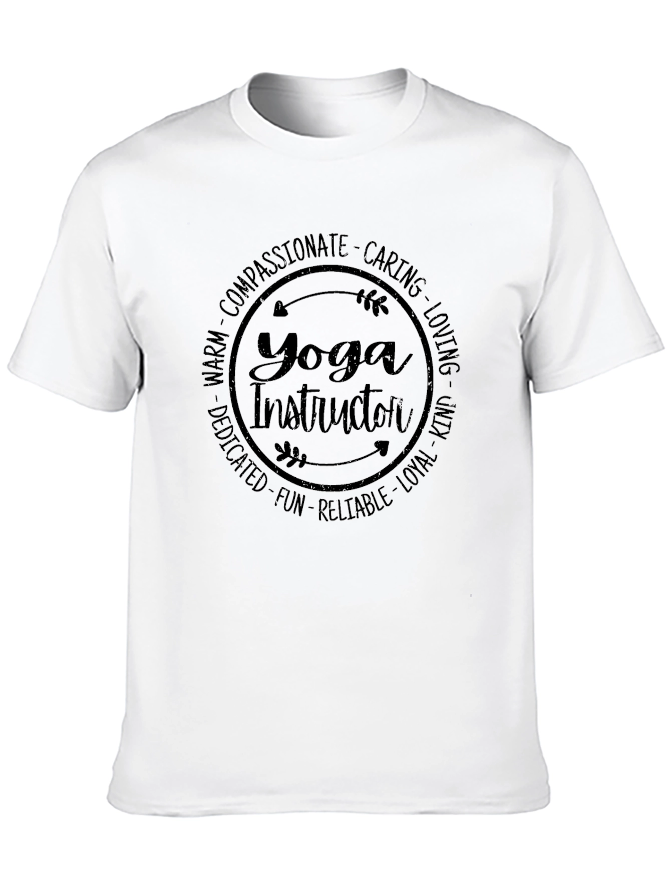Yoga Instructor Tee - Compassionate Caring Loving