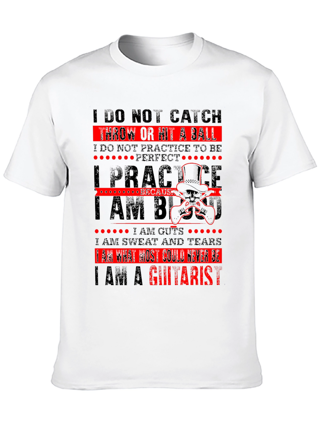 I Am A Guitarist T-Shirt