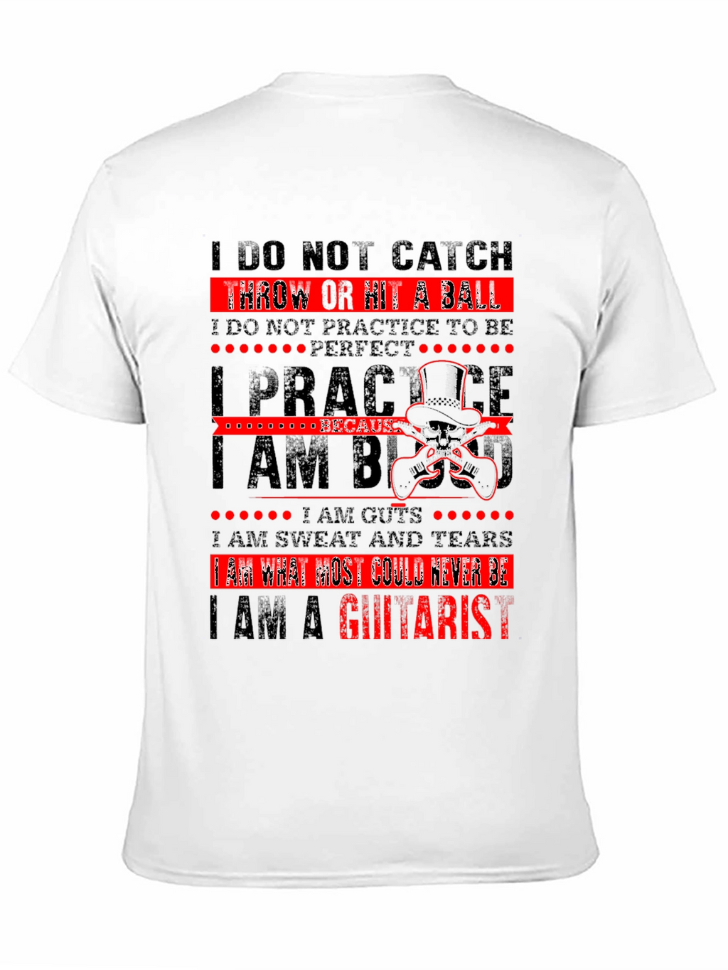 I Am A Guitarist T-Shirt