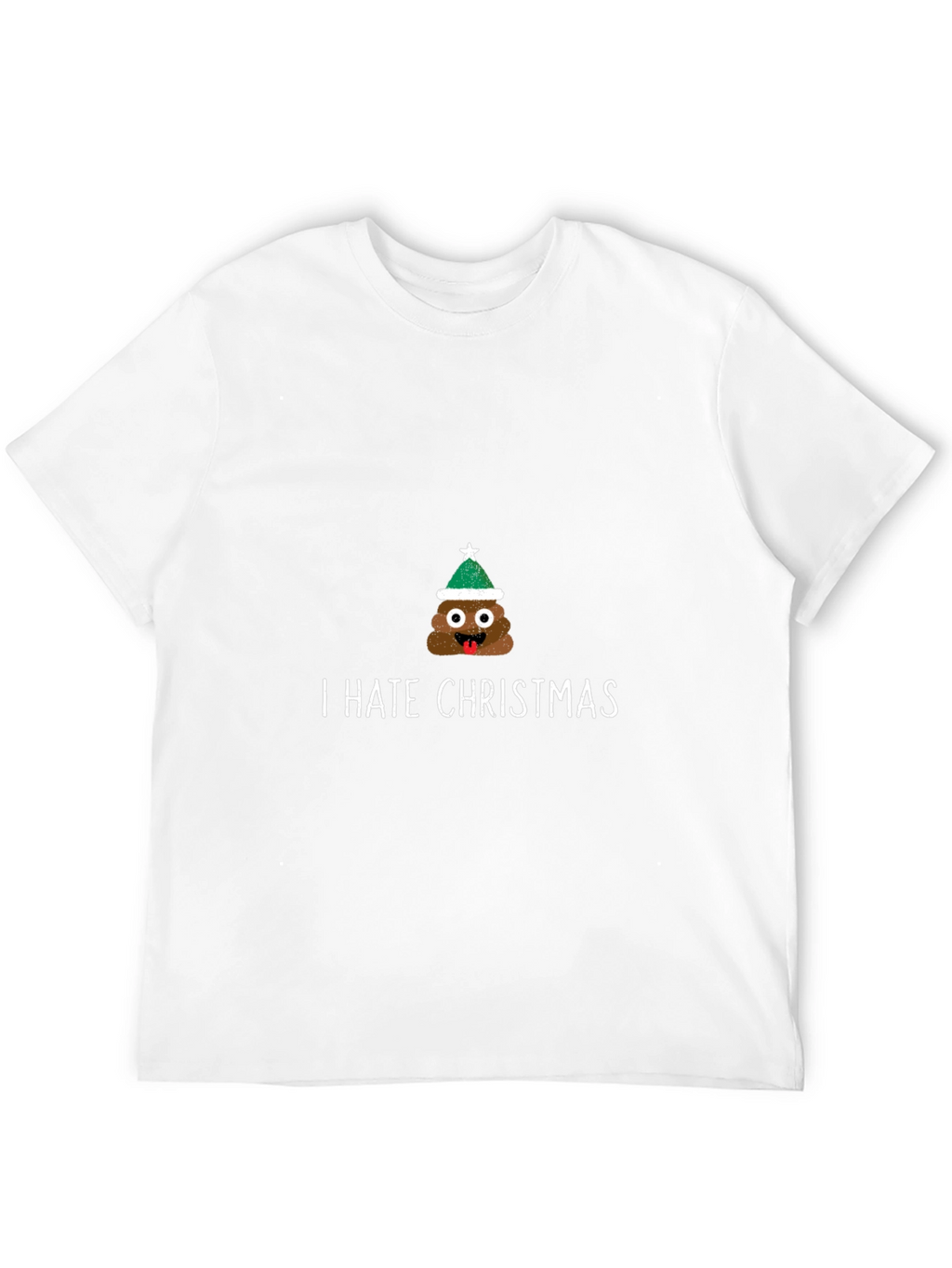 I Hate Christmas T-Shirt - Funny Holiday Tee
