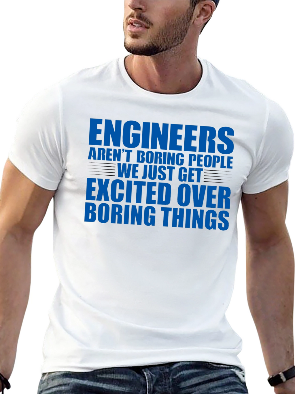 Engineers Arent Boring T-Shirt - Funny Engineering Tee
