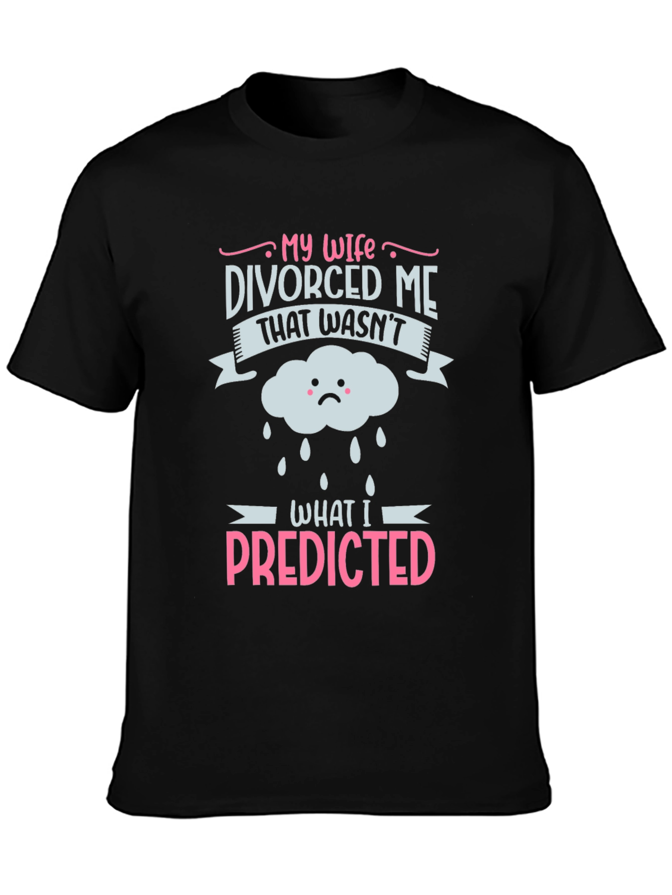 Divorced Me Funny Graphic T-Shirt