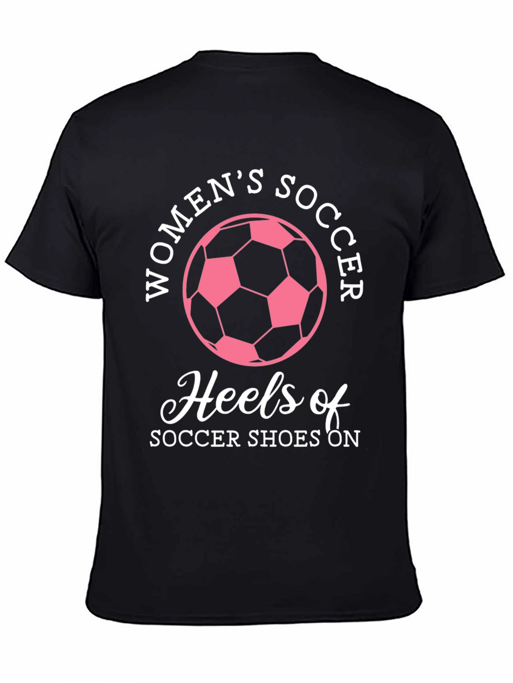 Womens Soccer Heels Graphic T-Shirt