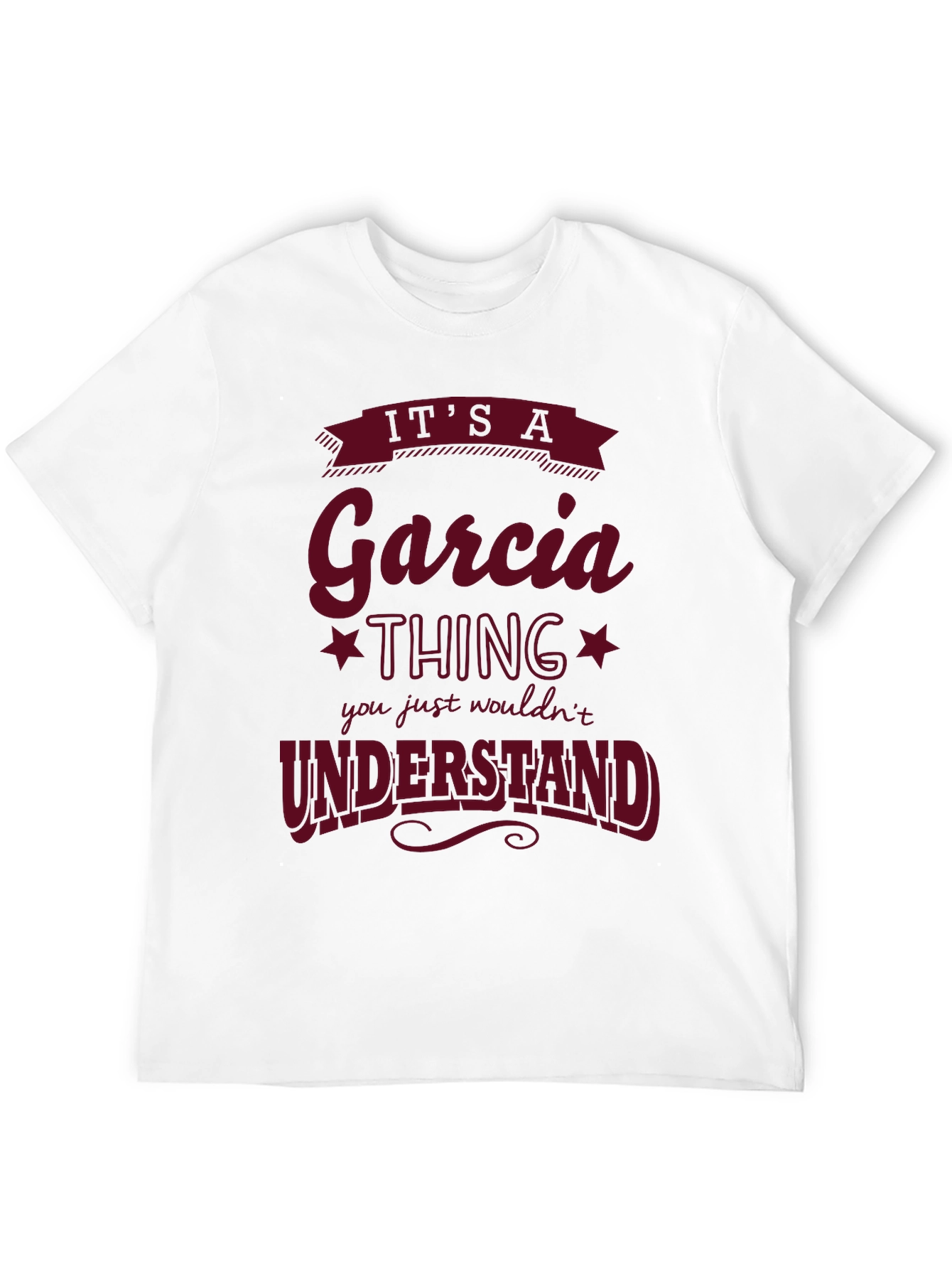 Its a Garcia Thing T-Shirt