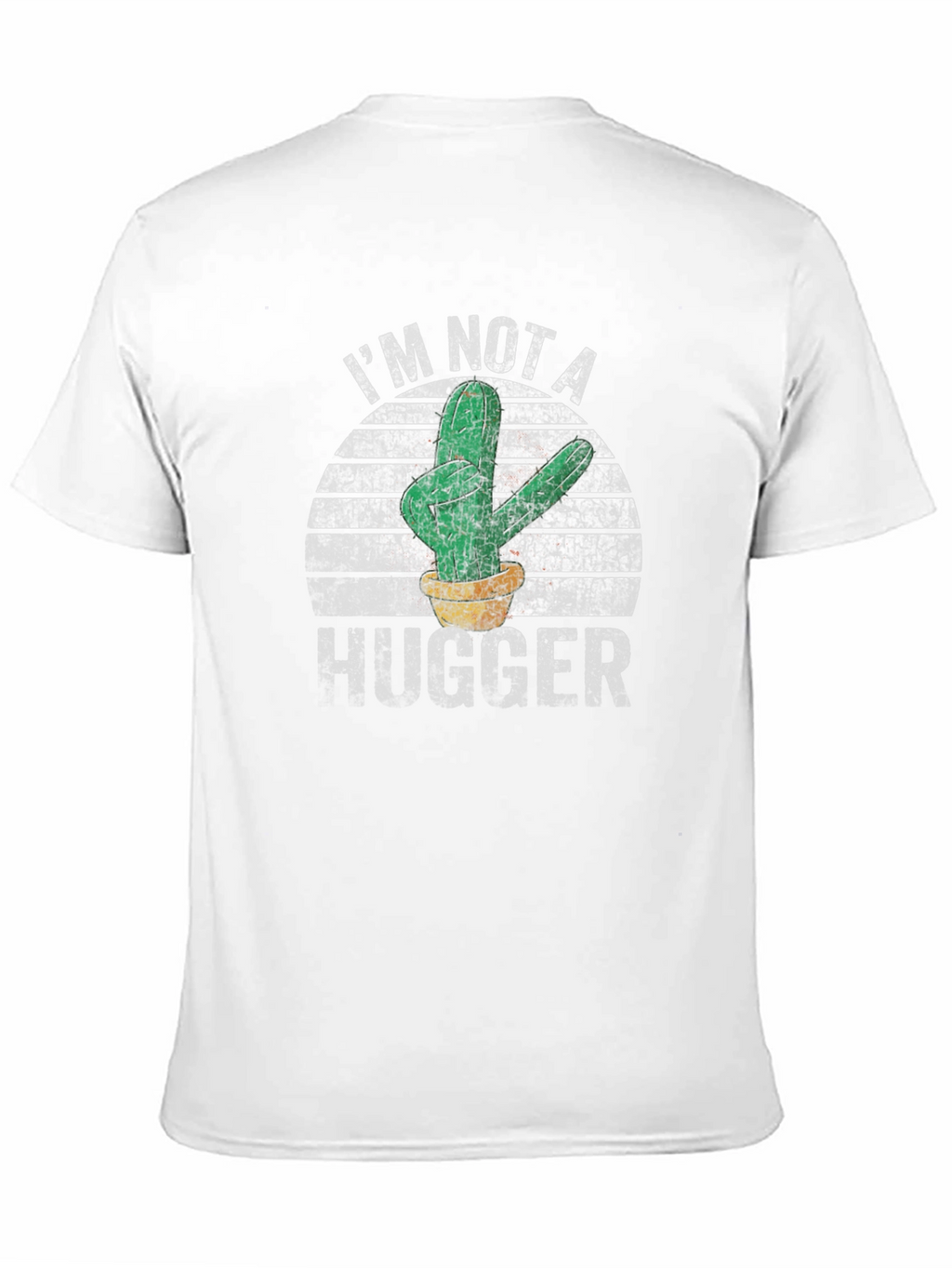 Im Not A Hugger Cactus Graphic T-Shirt