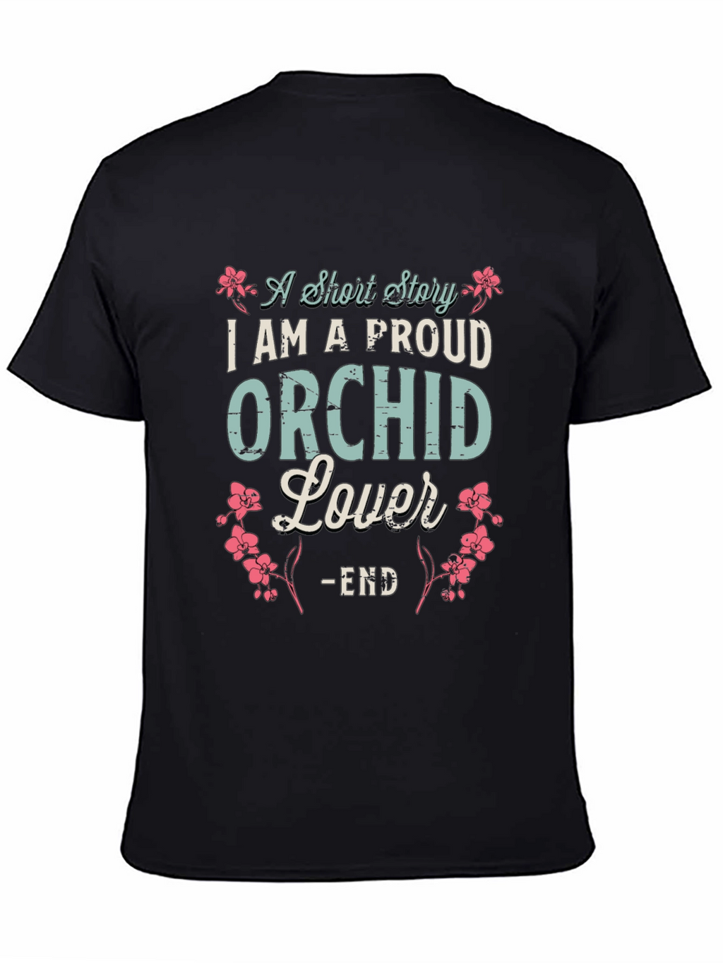 Proud Orchid Lover T-Shirt - Floral Design