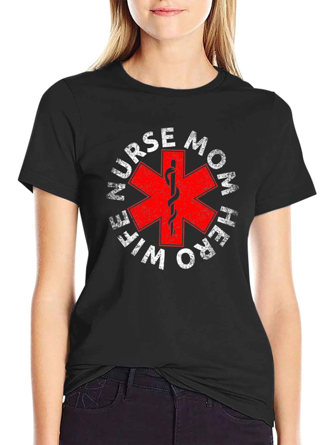 Nurse Mom Hero Wife T-Shirt - Medical Star of Life